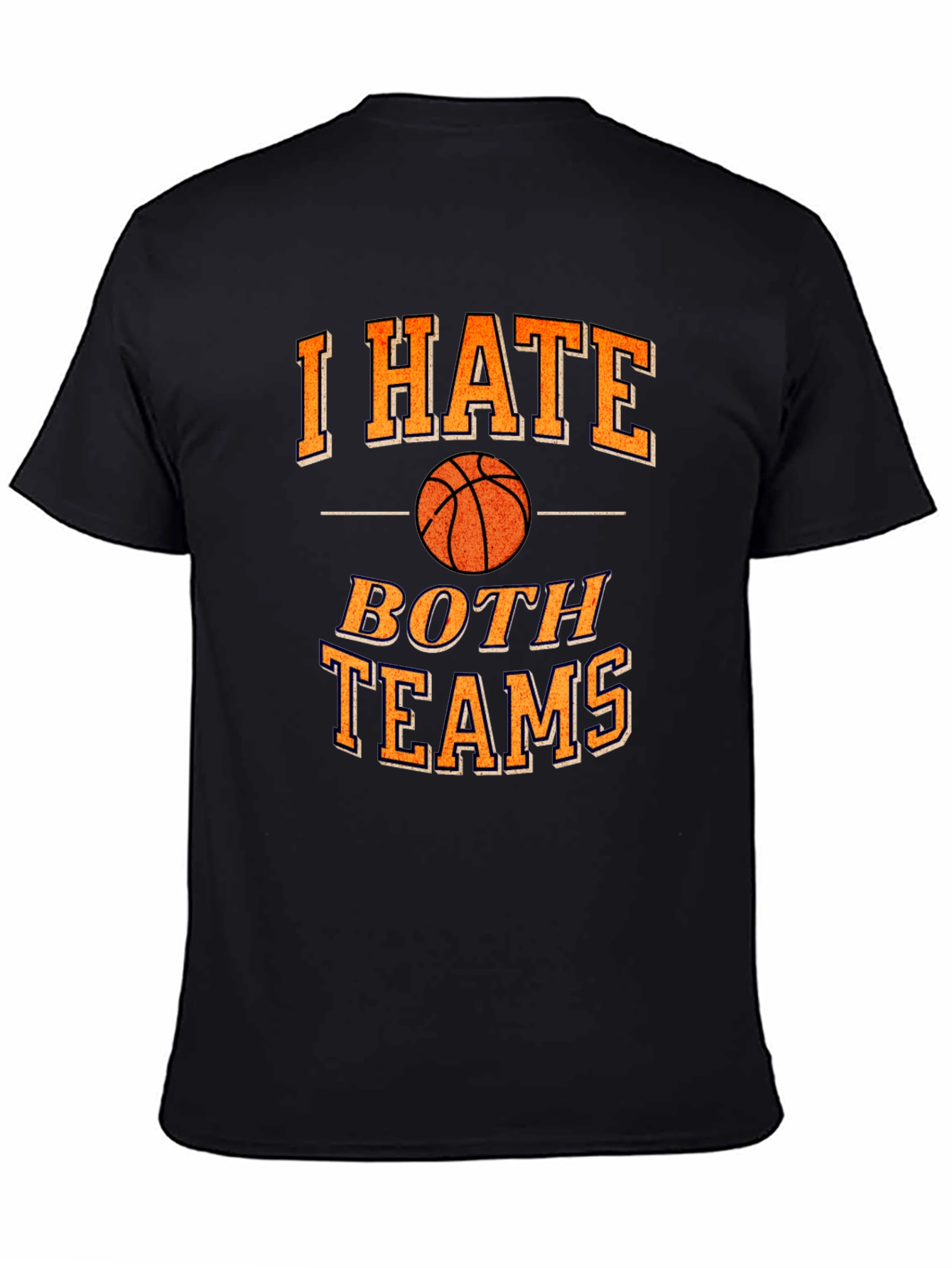 Black Funny Basketball I Hate Both Teams T-Shirt view 4