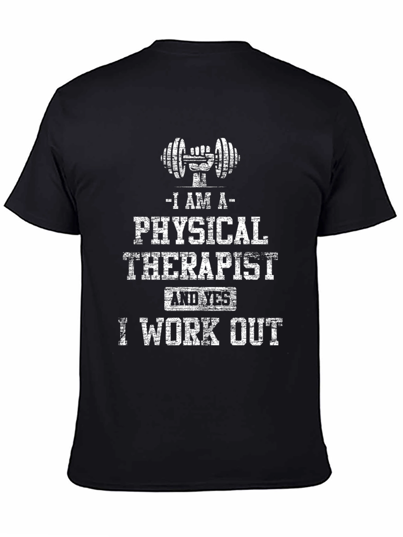 Black Physical Therapist Workout T-Shirt - Gym Gift view 4