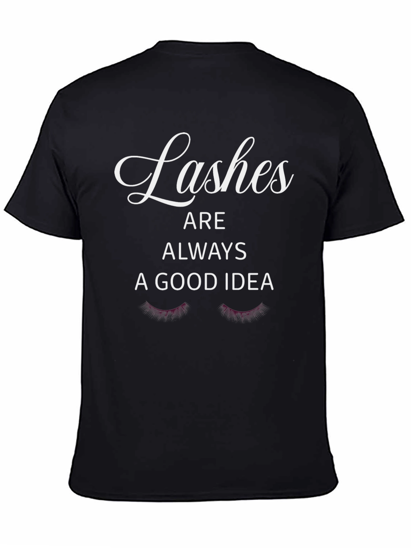 Black Lashes Always A Good Idea Graphic Tee view 4
