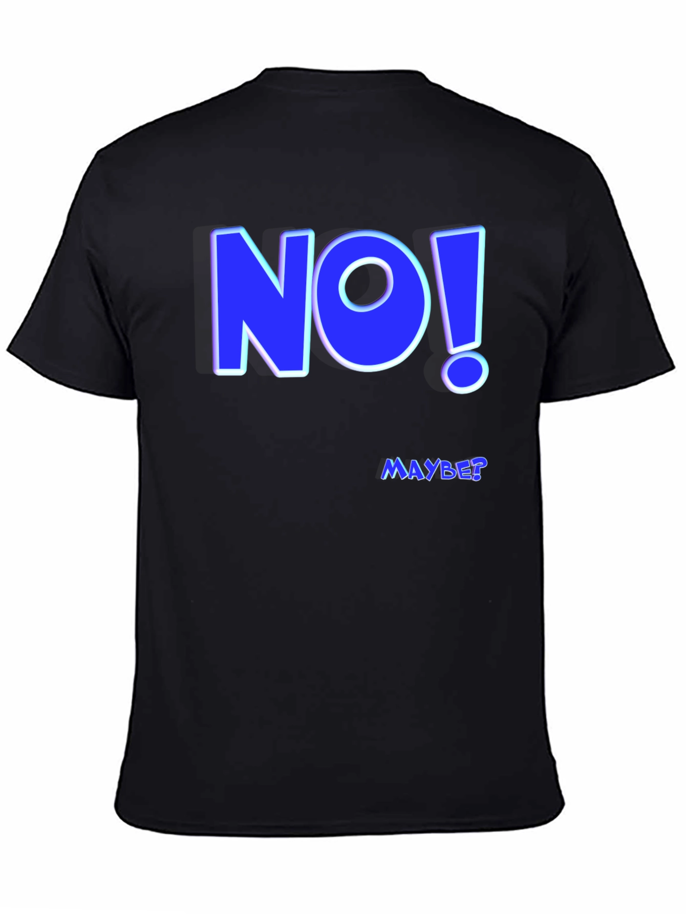 Black Funny "NO! MAYBE?" Graphic Tee - Men's Black T-Shirt view 4