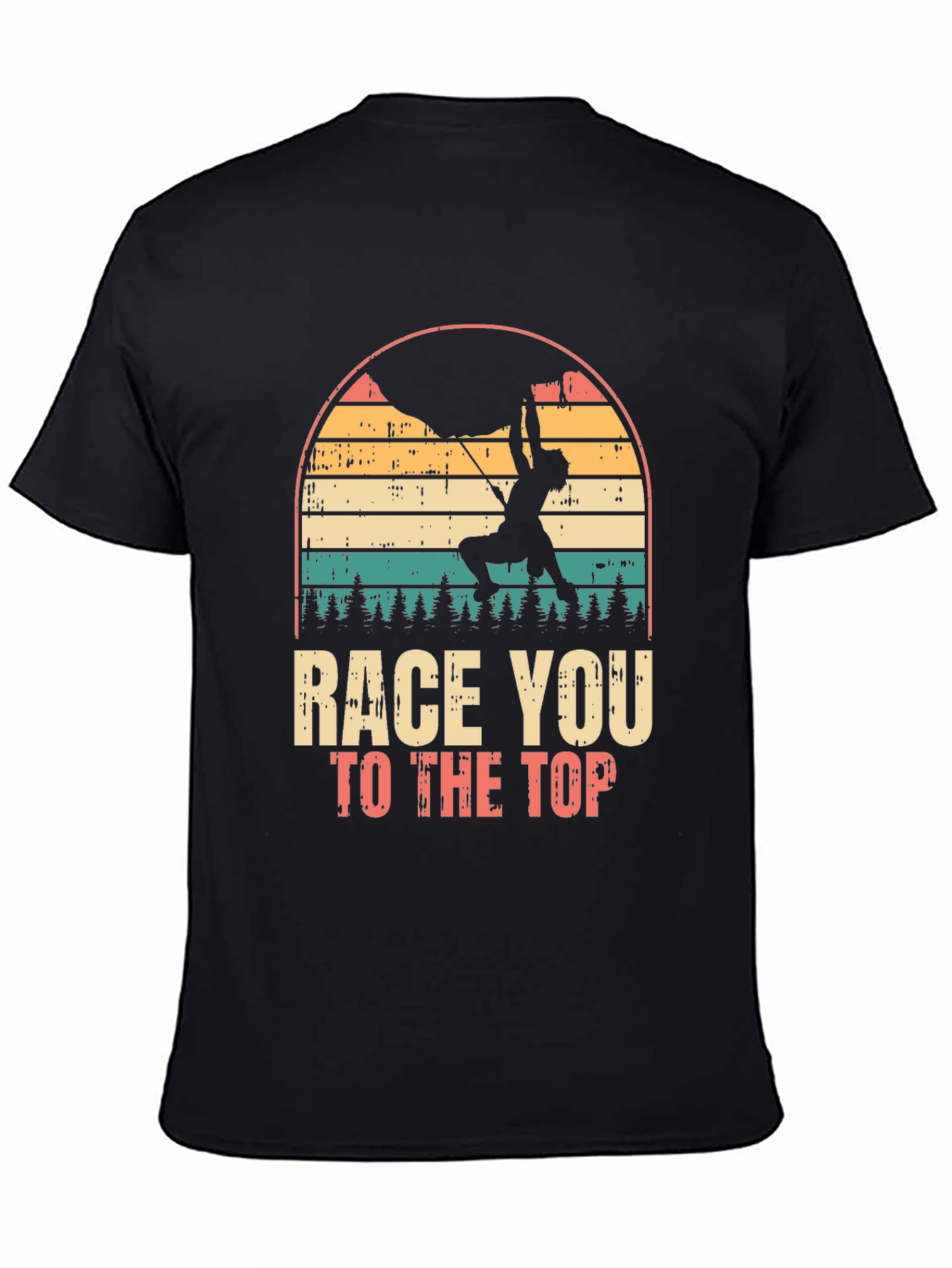 Black Race You To The Top Climbing T-Shirt view 4
