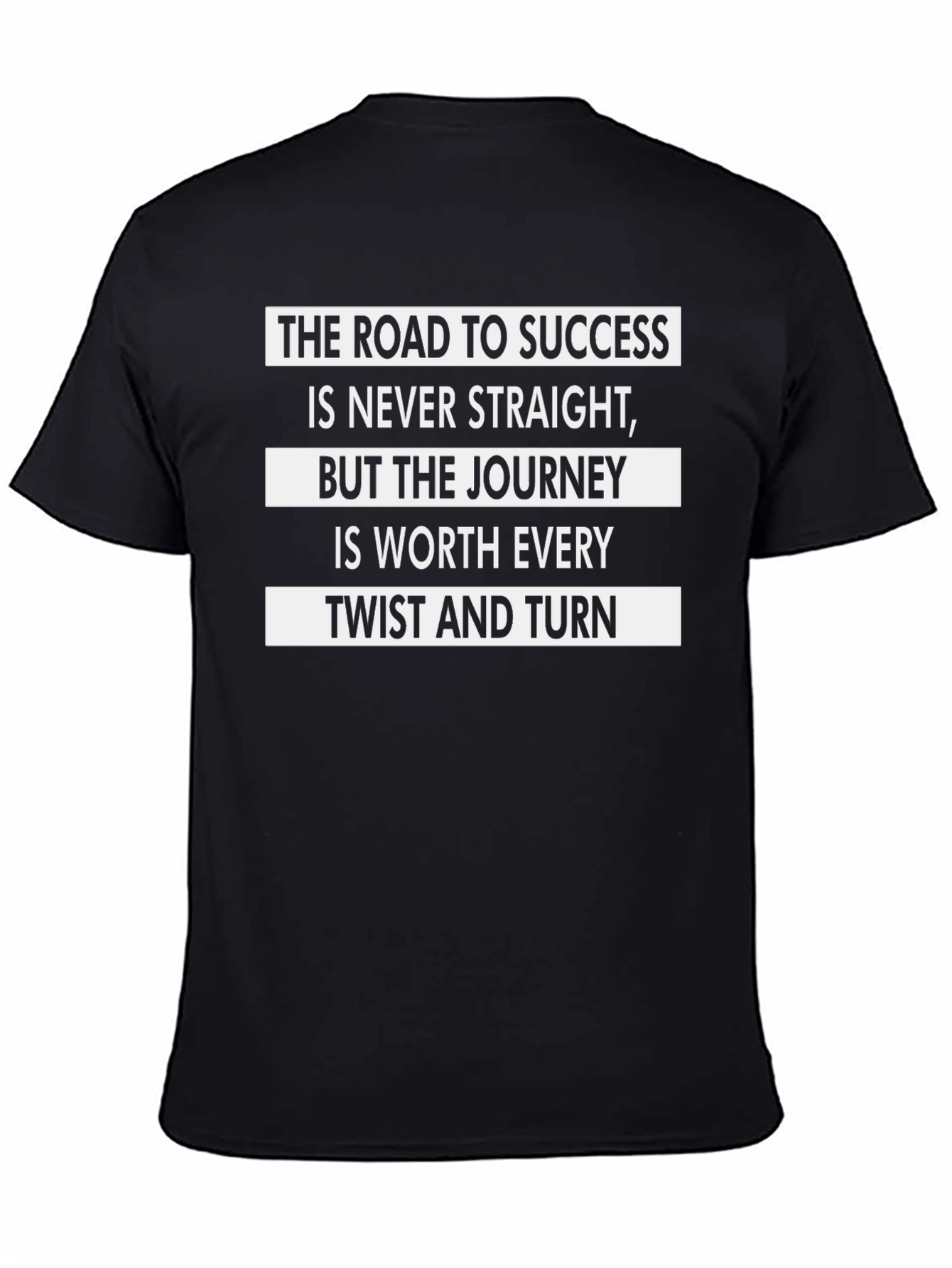 Black Motivational Quote T-Shirt - Road to Success view 4