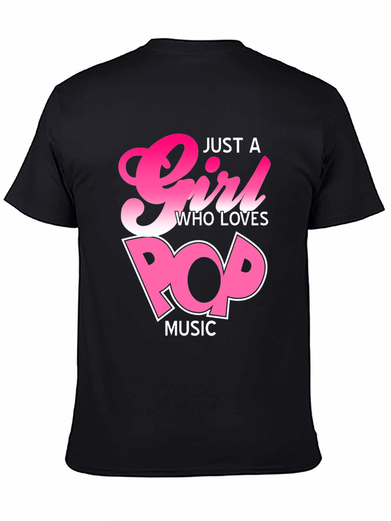 Black Just a Girl Who Loves Pop Music T-Shirt view 4