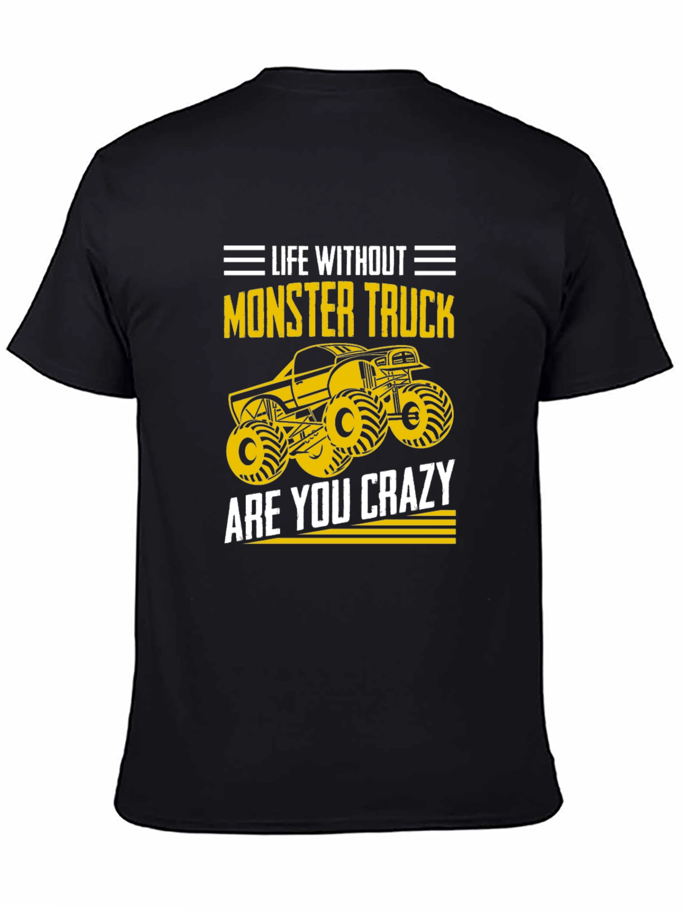 Black Monster Truck T-Shirt - Life Without, Are You Crazy? view 4