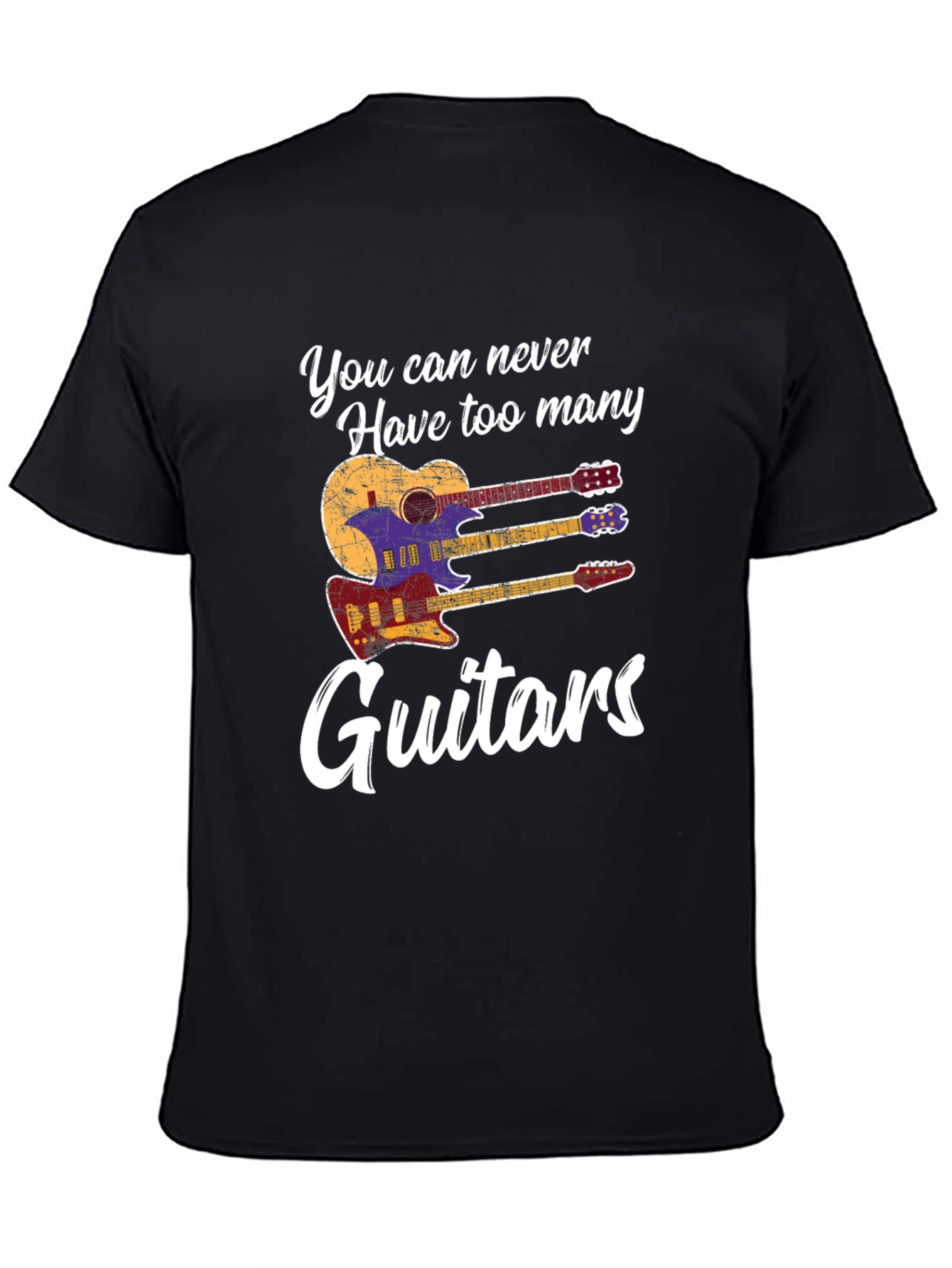 Black You Can Never Have Too Many Guitars T-Shirt view 4