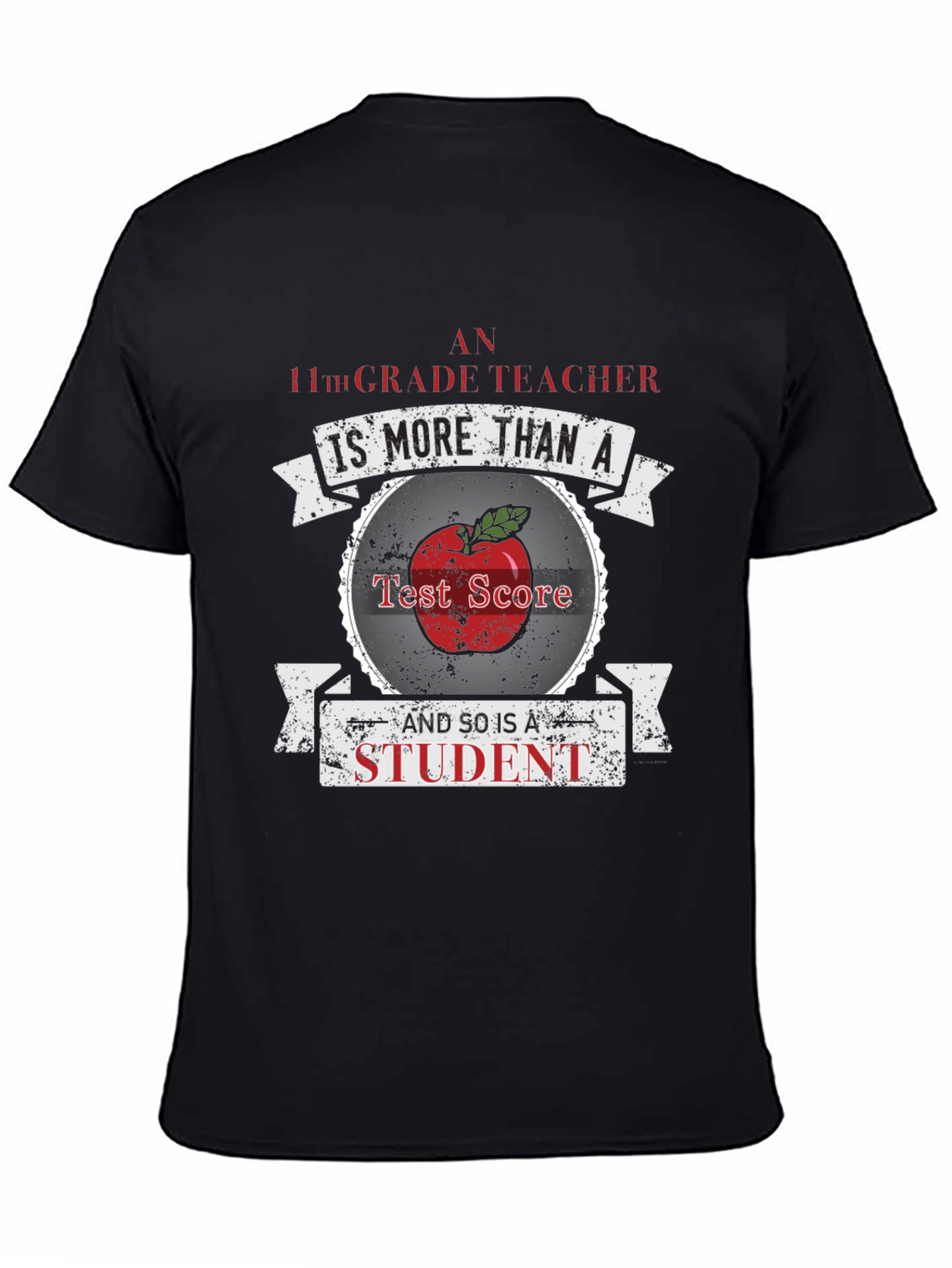 Black 11th Grade Teacher Appreciation T-Shirt - More Than a Test Score view 4