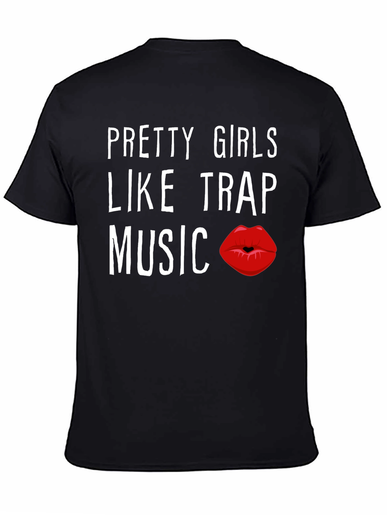 Black Pretty Girls Like Trap Music Graphic Tee view 4