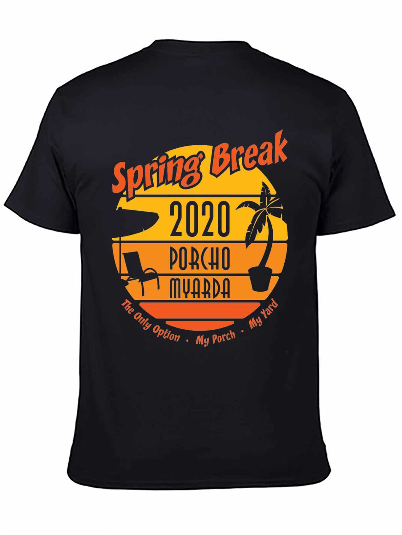 Black Spring Break 2020 Porcho Myarda T-Shirt view 4