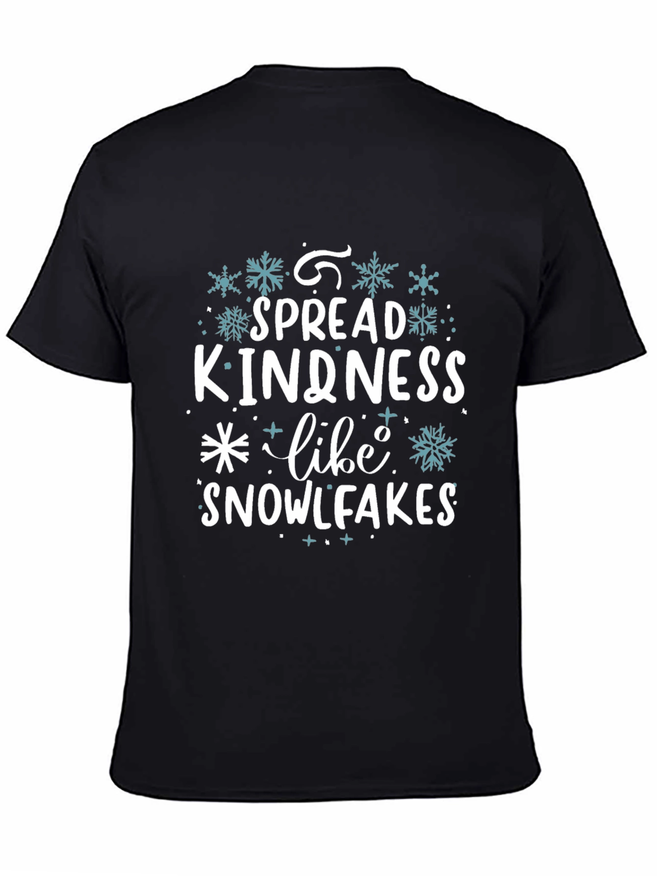 Spread Kindness Like Snowflakes T-Shirt - 4