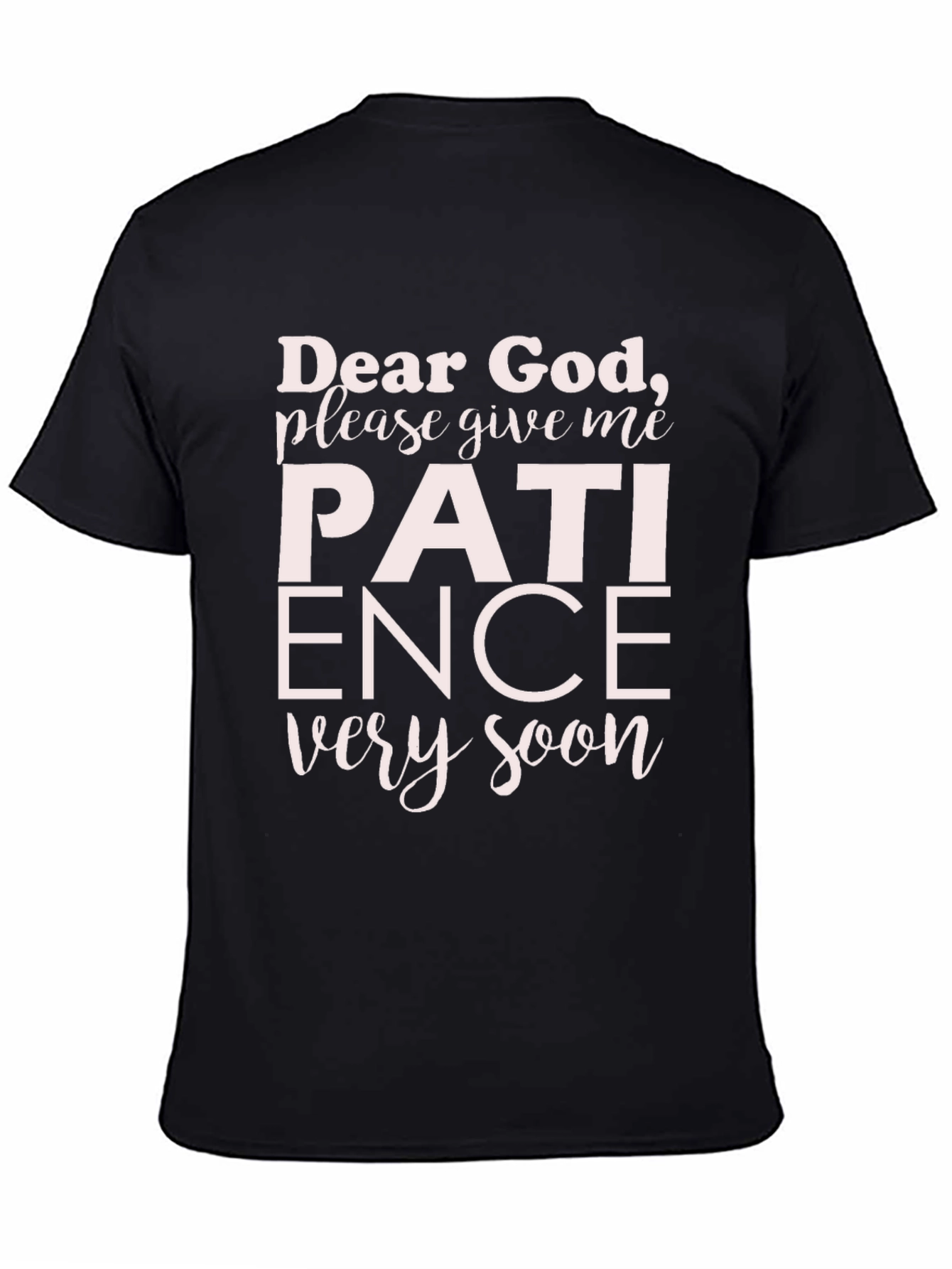 Black Dear God Patience Graphic T-Shirt view 4
