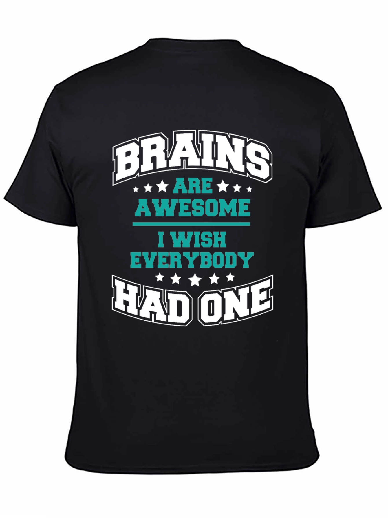 Black Brains Are Awesome Graphic T-Shirt view 4