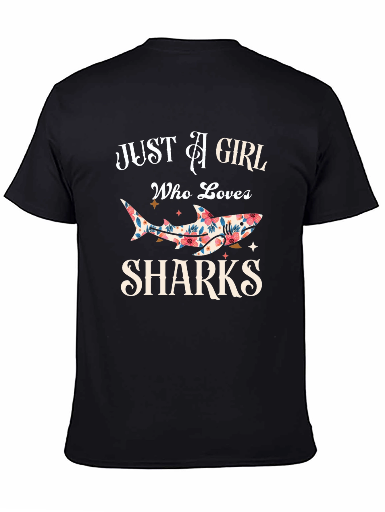 Black Floral Shark Lover T-Shirt - Just A Girl Who Loves Sharks view 4