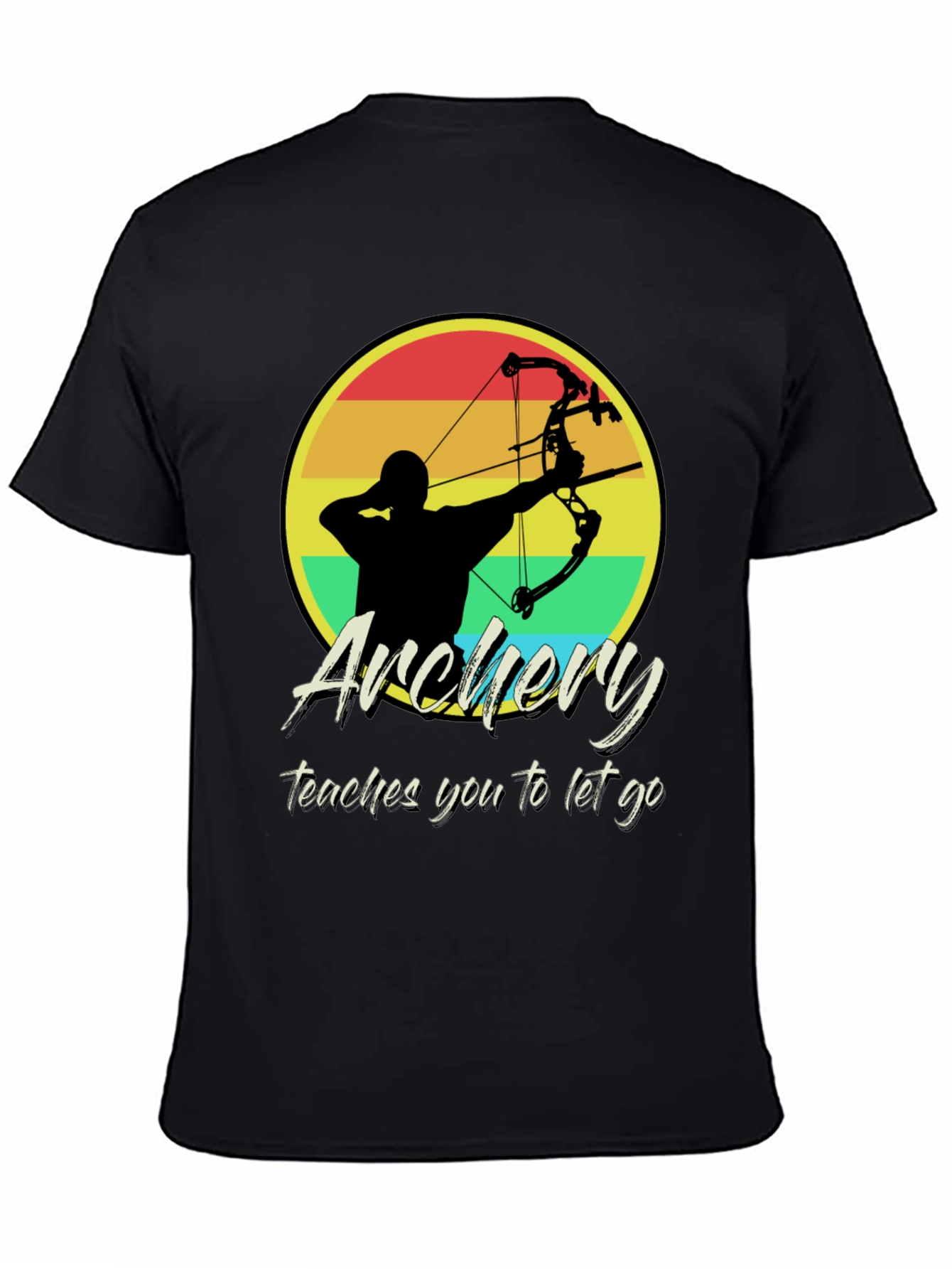 Black Archery Teaches You To Let Go T-Shirt view 4