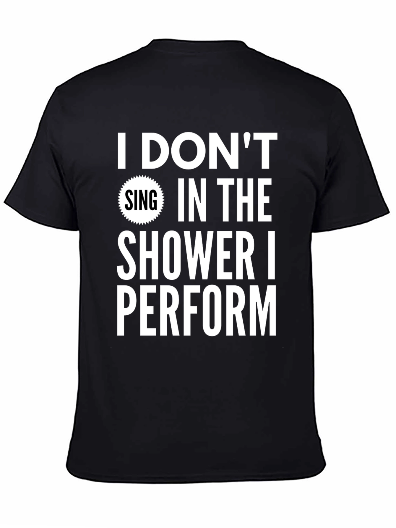 Black Funny Shower Singer T-Shirt view 4