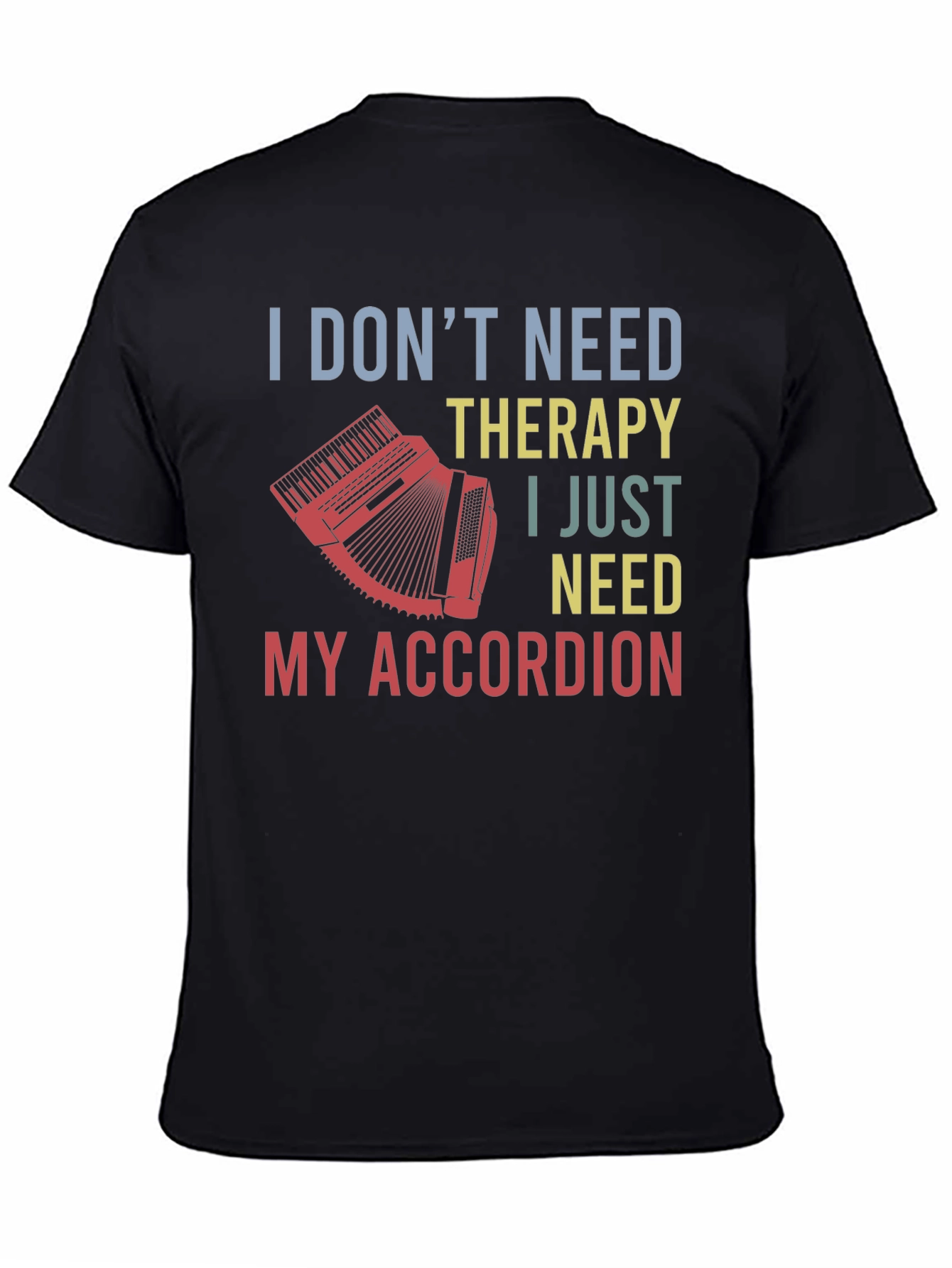 Black Accordion Therapy T-Shirt - Musician Gift view 4