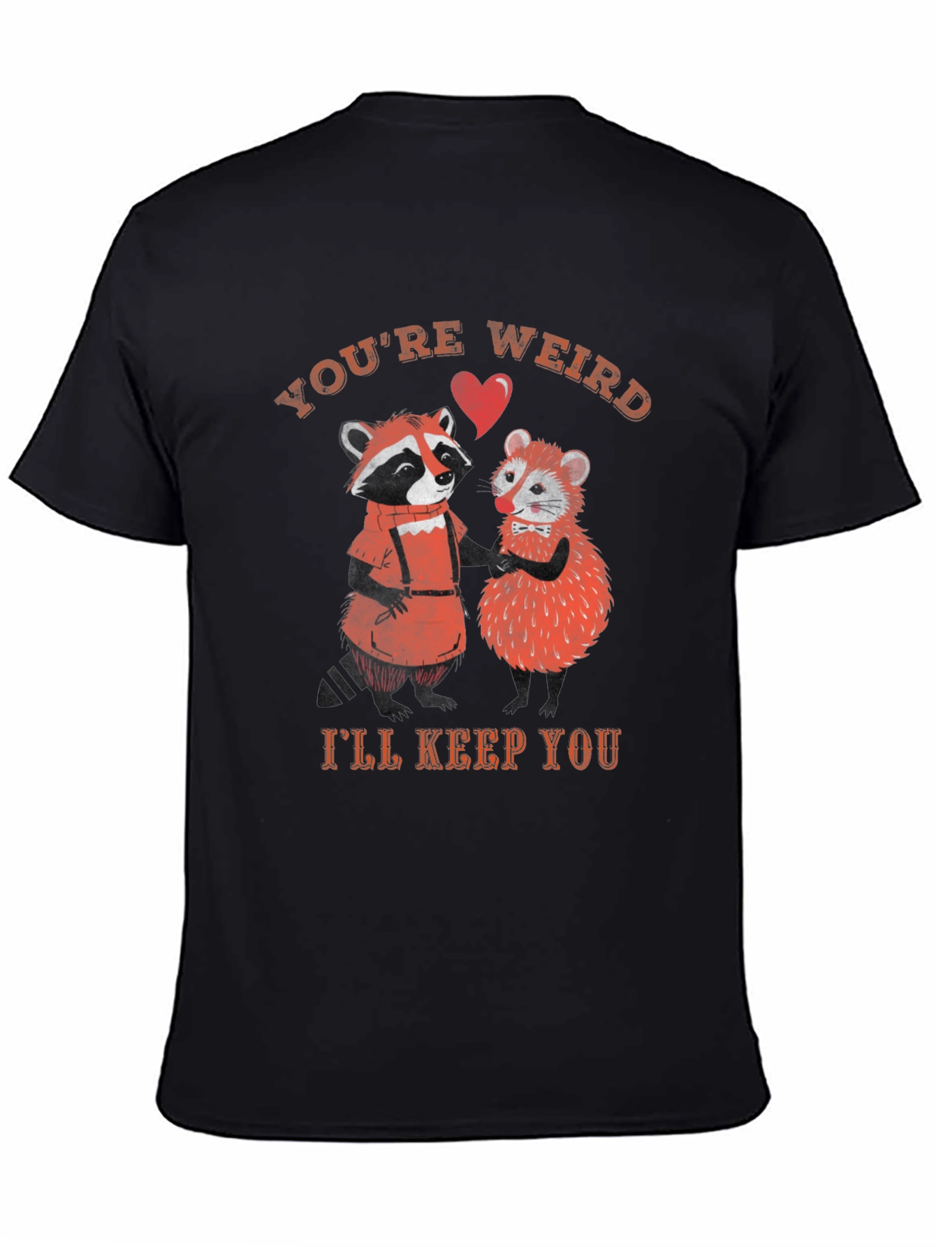 Black You're Weird, I'll Keep You Graphic Tee view 4