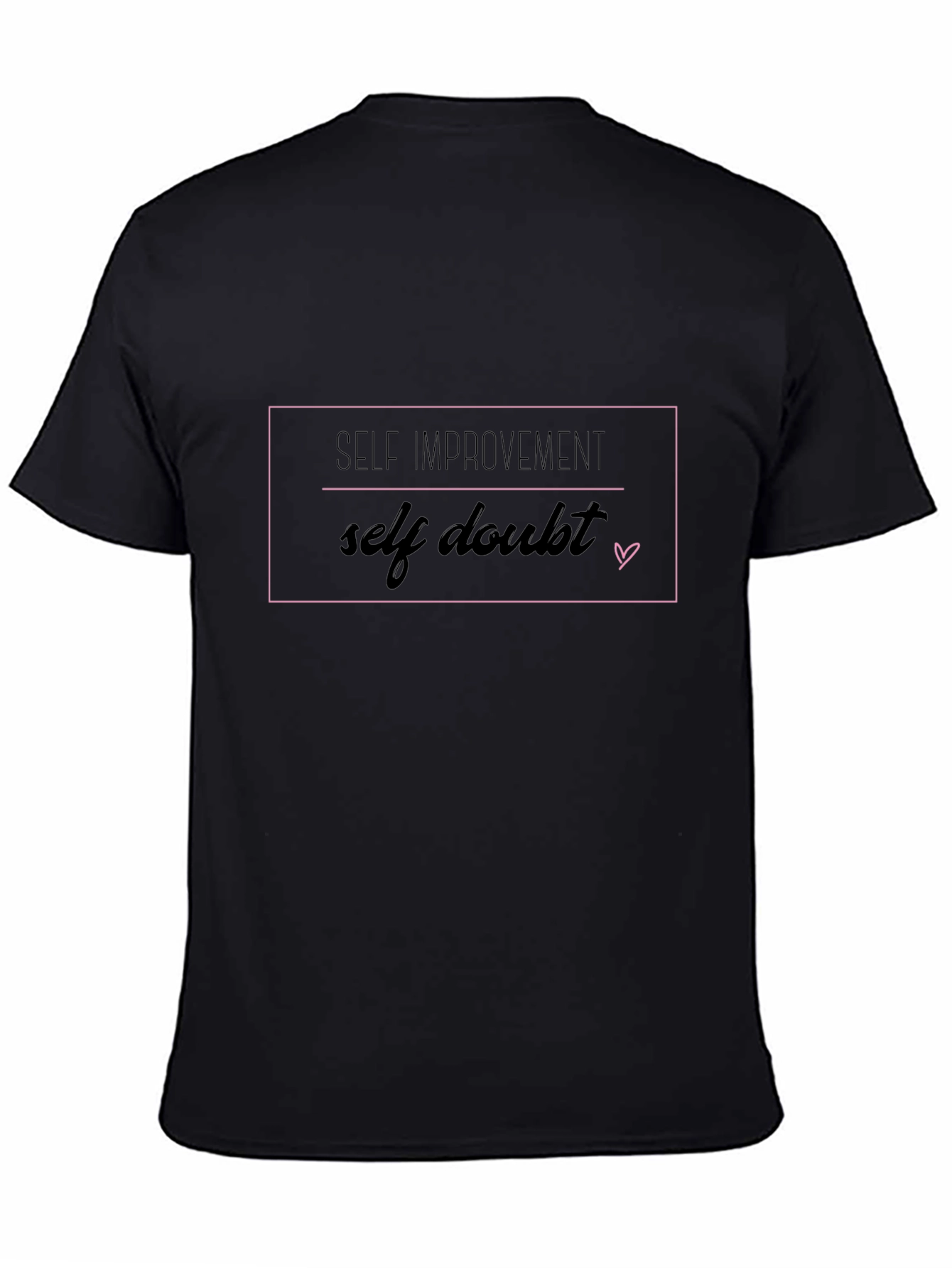 Black Self Improvement & Self Doubt Graphic Tee view 4