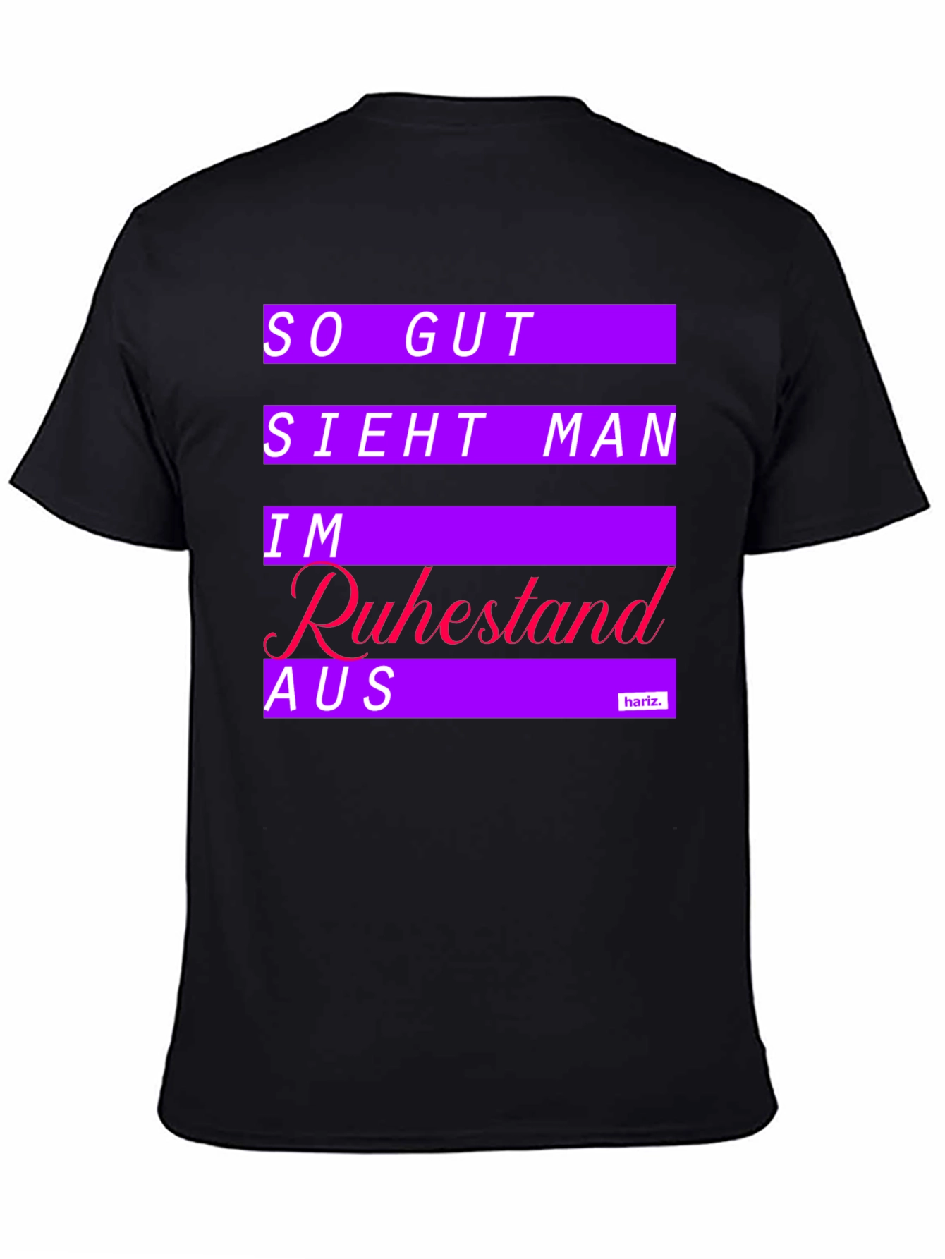 Black Funny Retirement T-Shirt - 'So Gut Sieht Man Im Ruhestand Aus' view 4