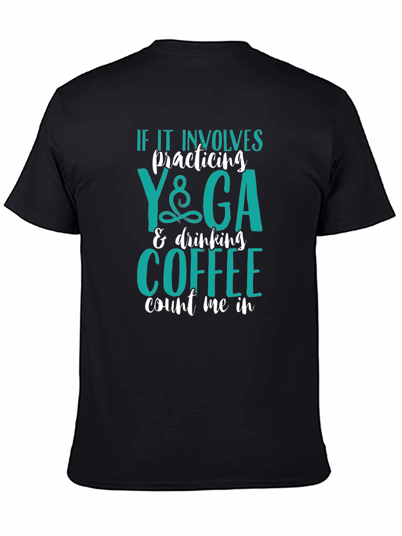 Black Yoga & Coffee T-Shirt - Count Me In! view 4