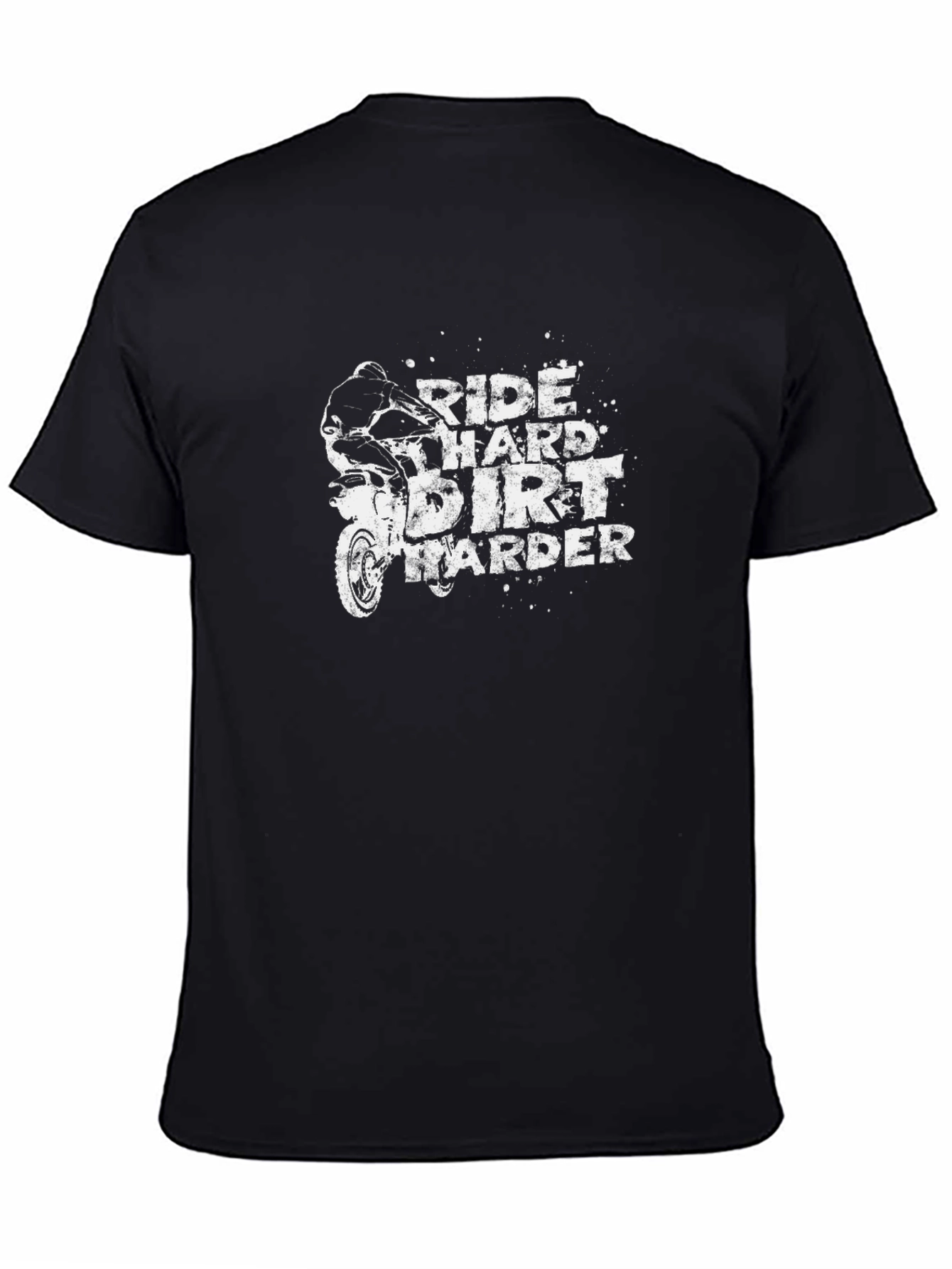 Black Ride Hard Dirt Harder Black T-Shirt view 4