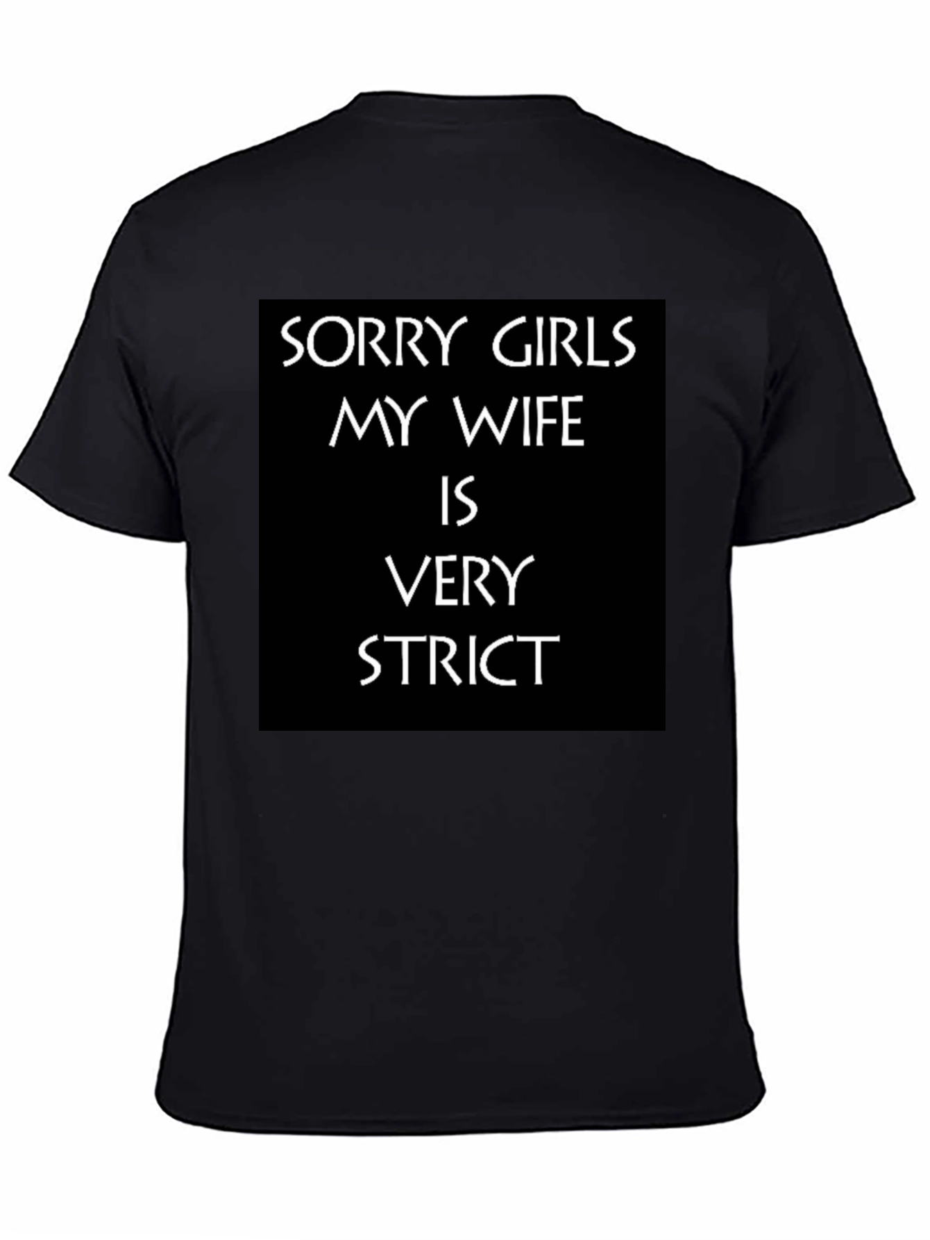 Black Humorous "Strict Wife" Graphic Tee view 4