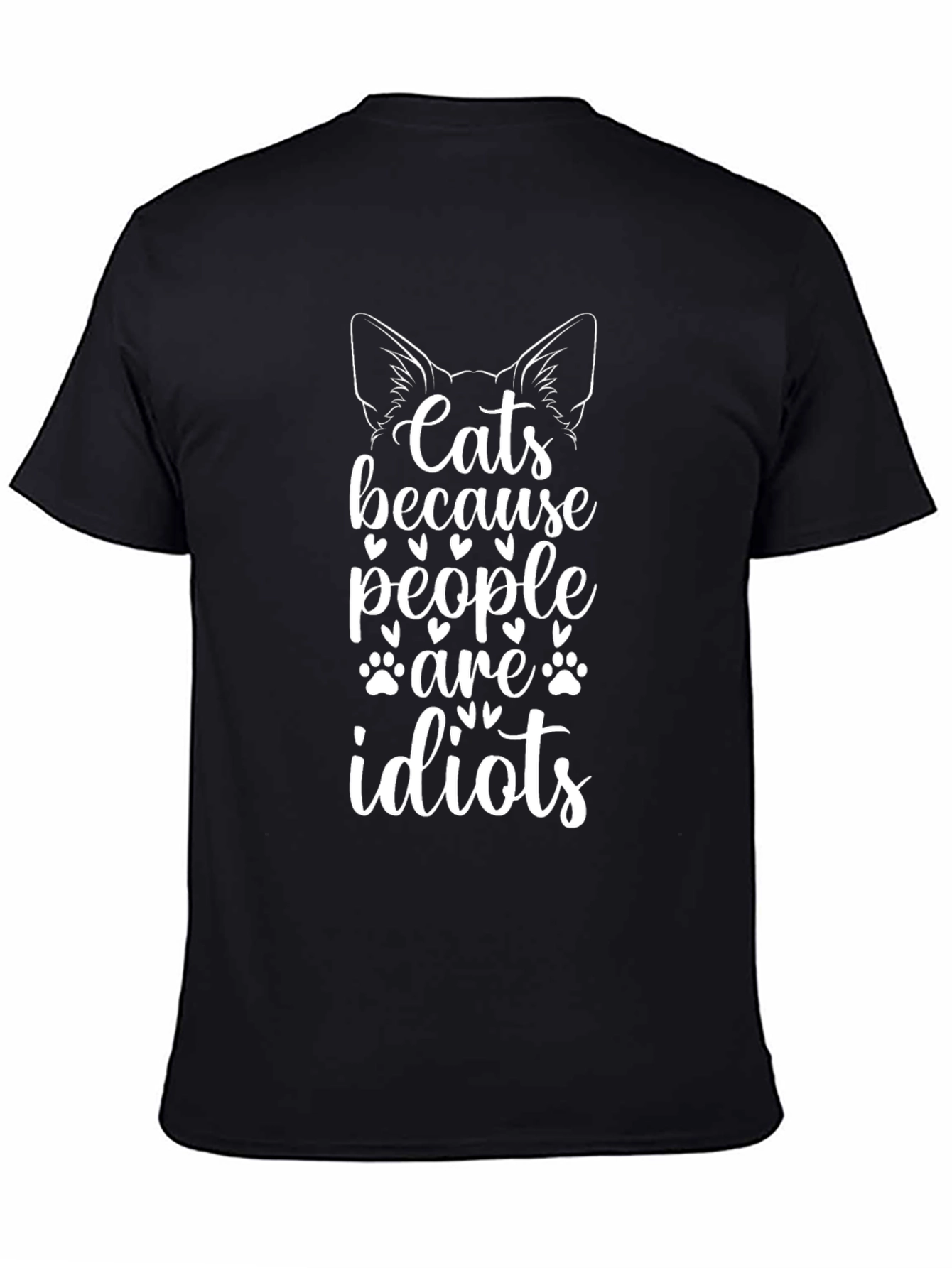 Black Cats Because People Are Idiots T-Shirt view 4