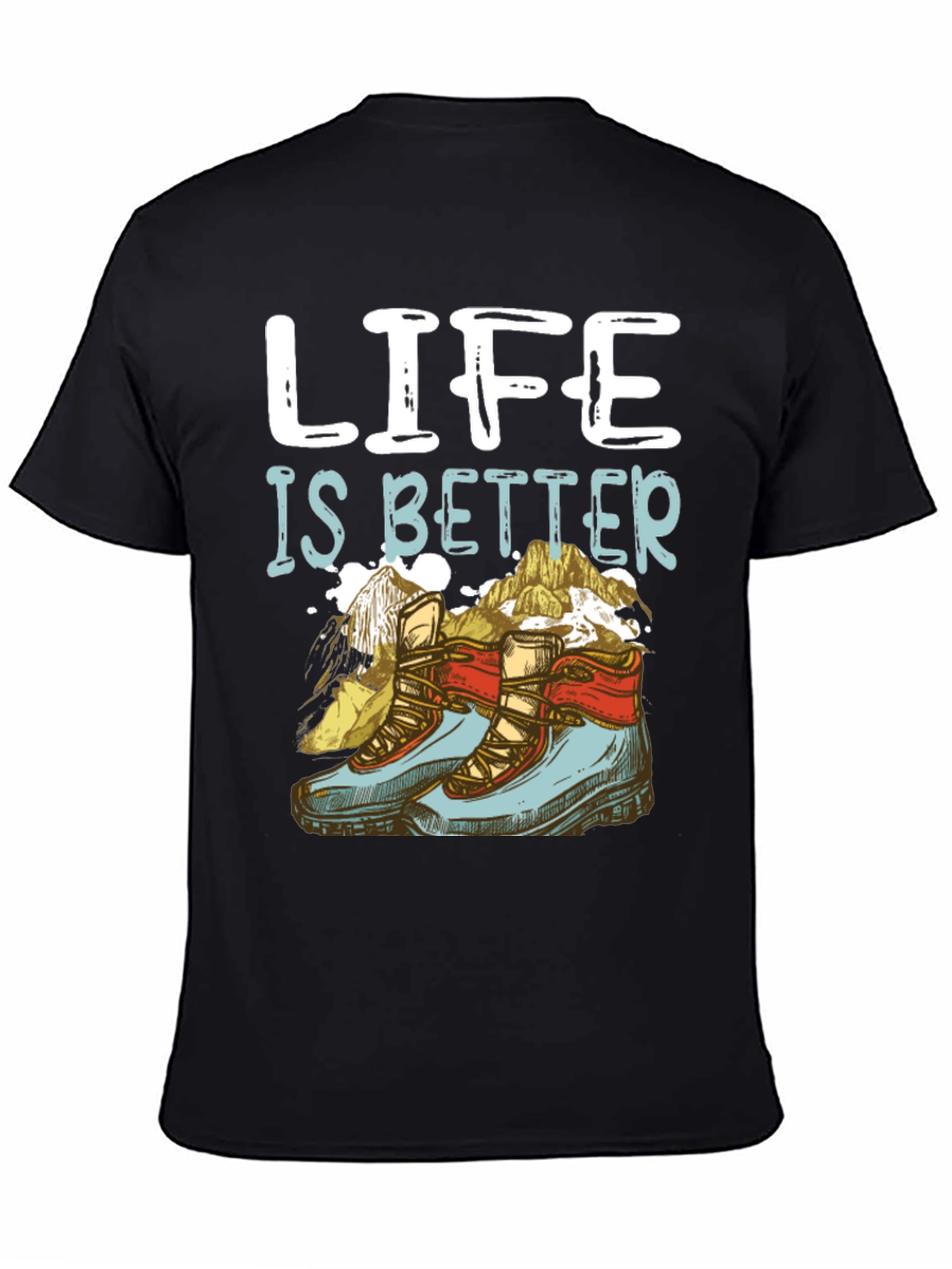 Black Life Is Better Hiking T-Shirt view 4