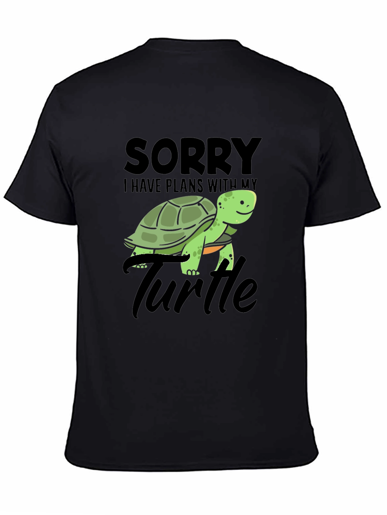 Black Sorry I Have Plans With My Turtle T-Shirt view 4