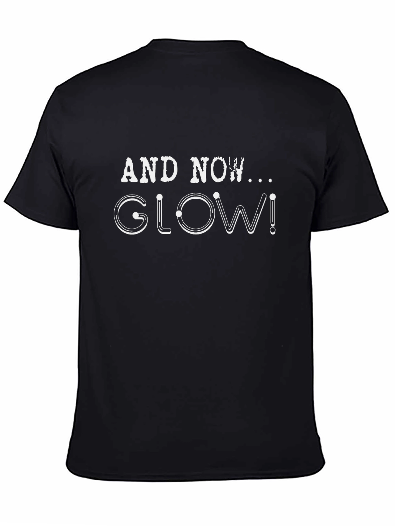 Black And Now... Glow! Graphic T-Shirt view 4