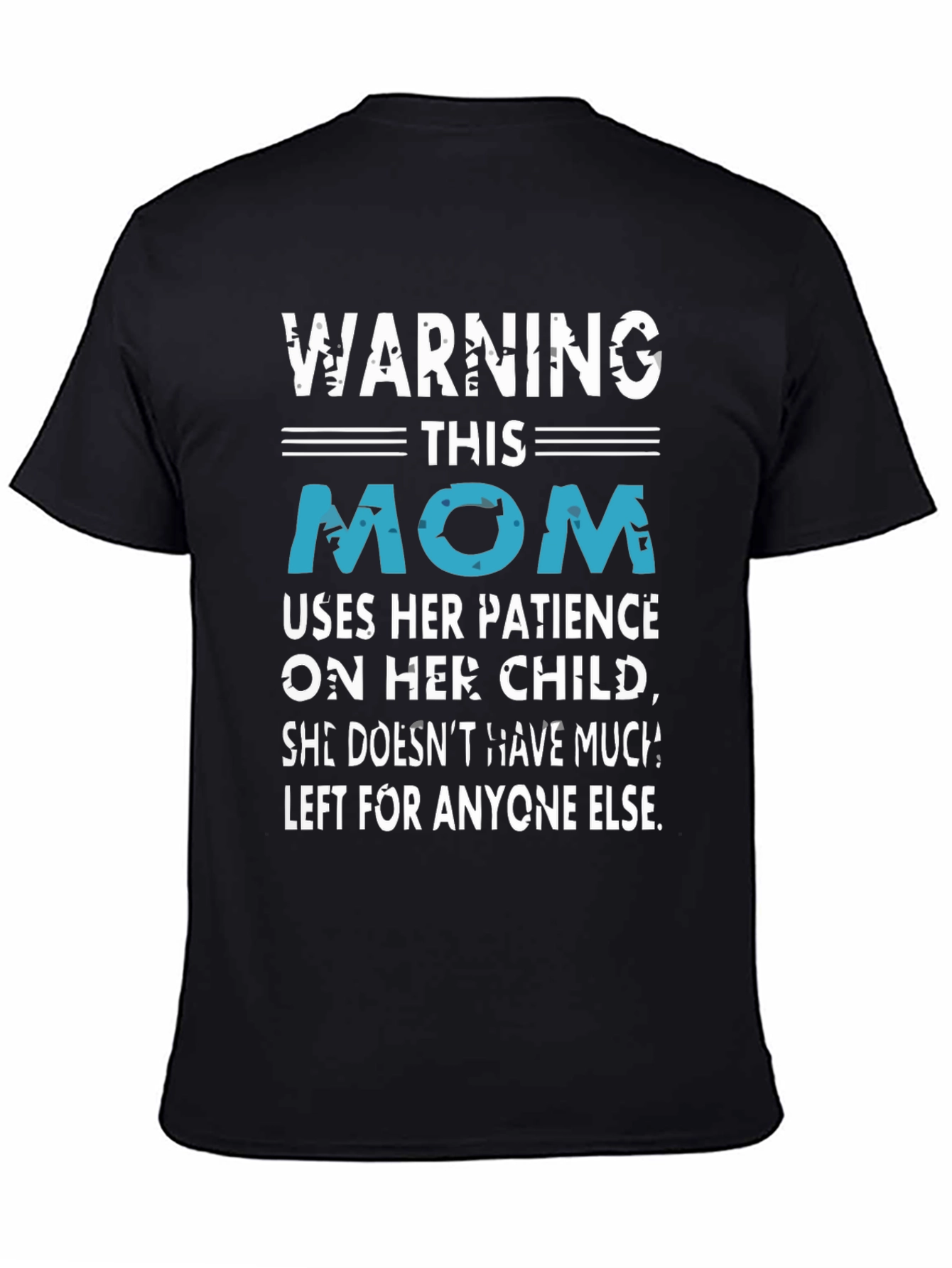Black Warning This Mom T-Shirt Funny Mother's Day Tee view 4