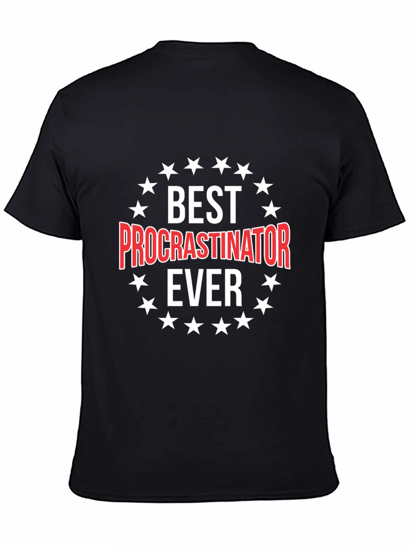Black Best Procrastinator Ever Graphic Tee view 4
