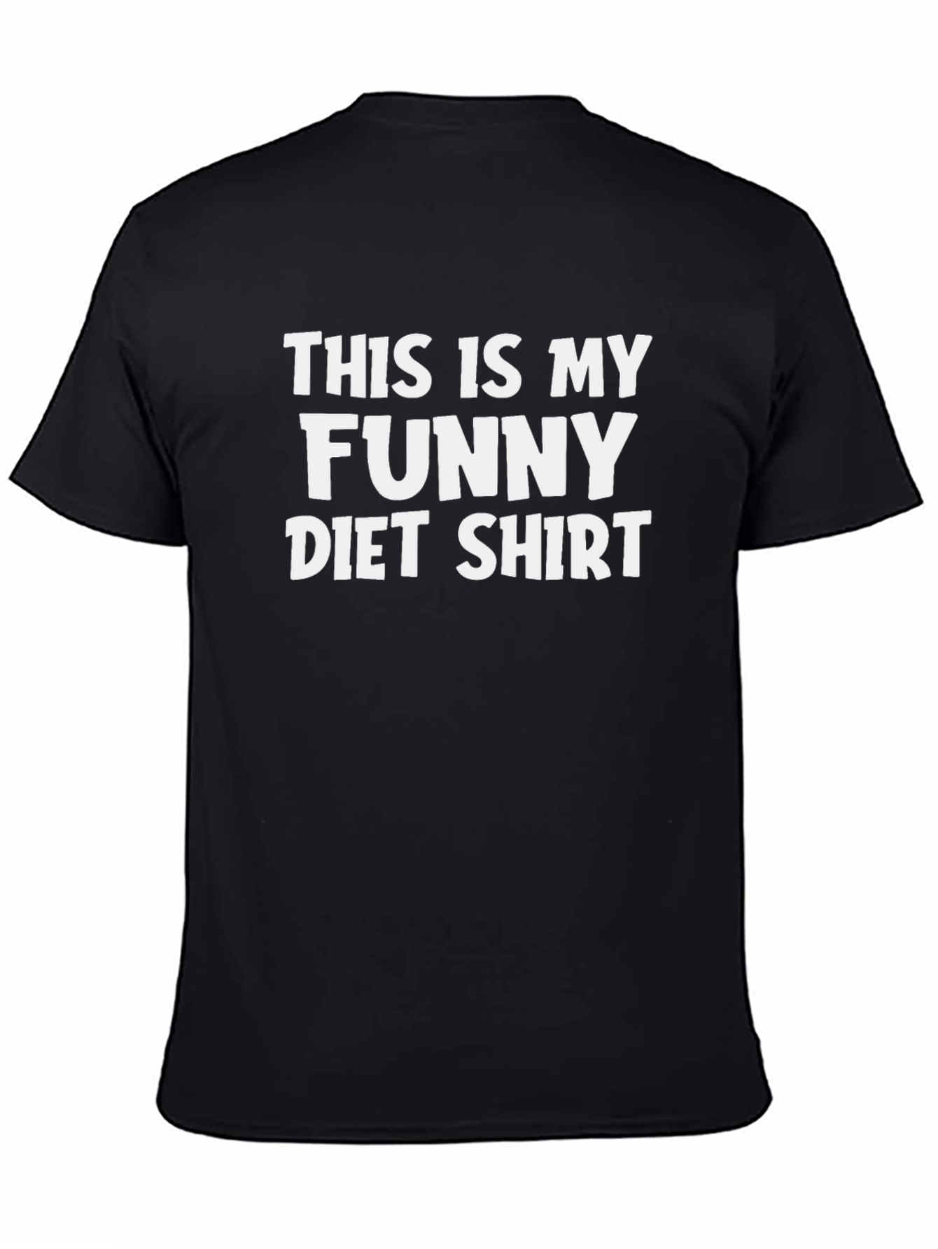 Black Funny Diet Shirt - Unisex Crew Neck T-Shirt view 4