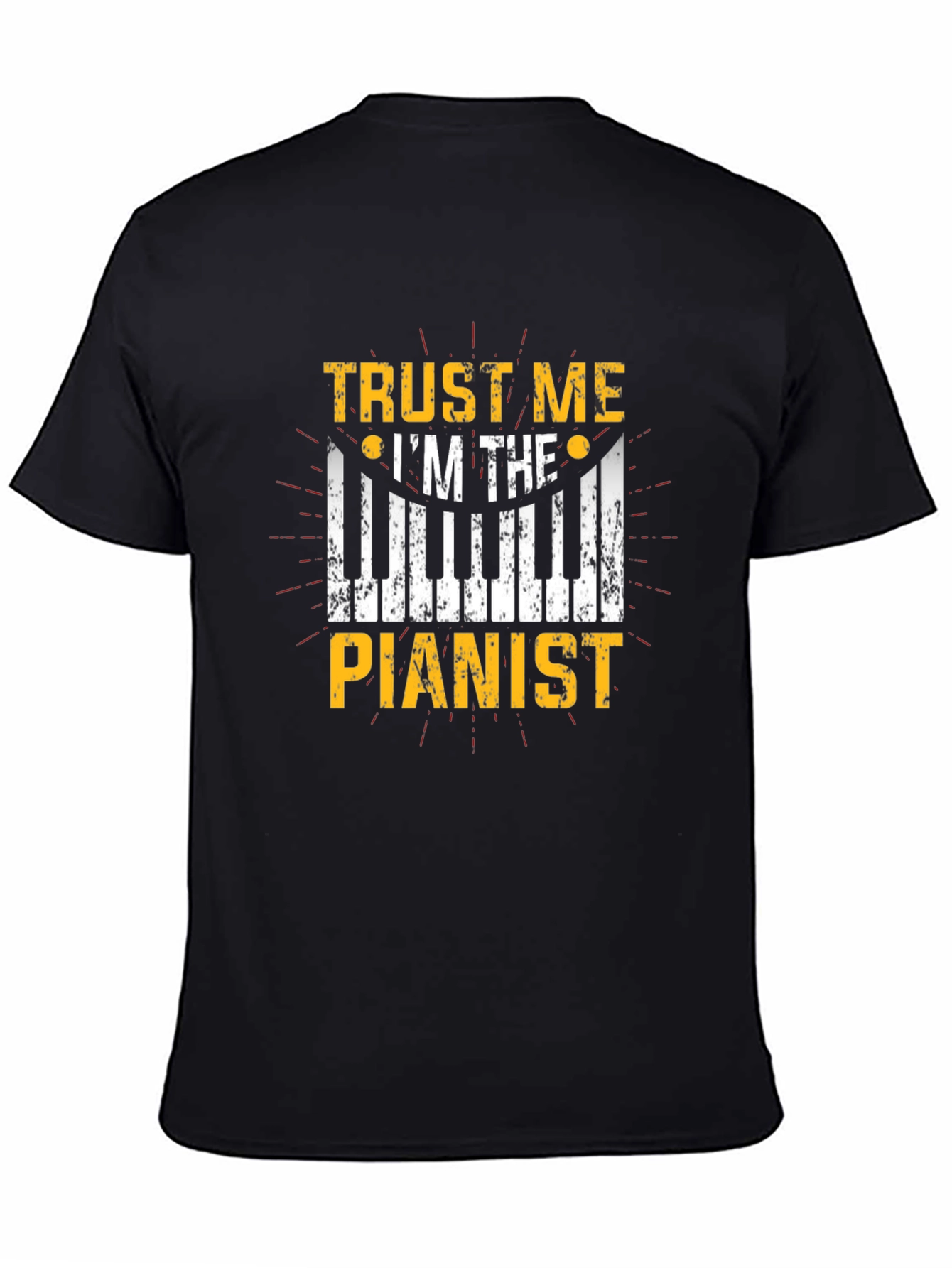 Black Trust Me I'm the Pianist - Graphic T-Shirt view 4