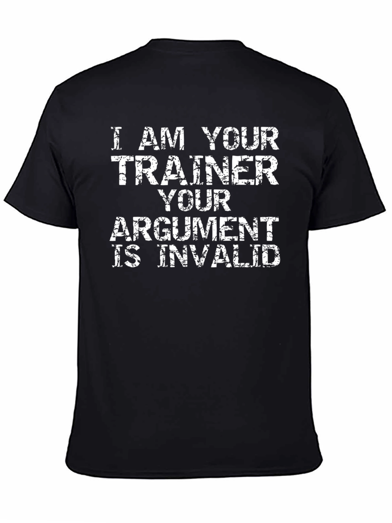 Black Trainer Argument T-Shirt - Funny Workout Gift view 4