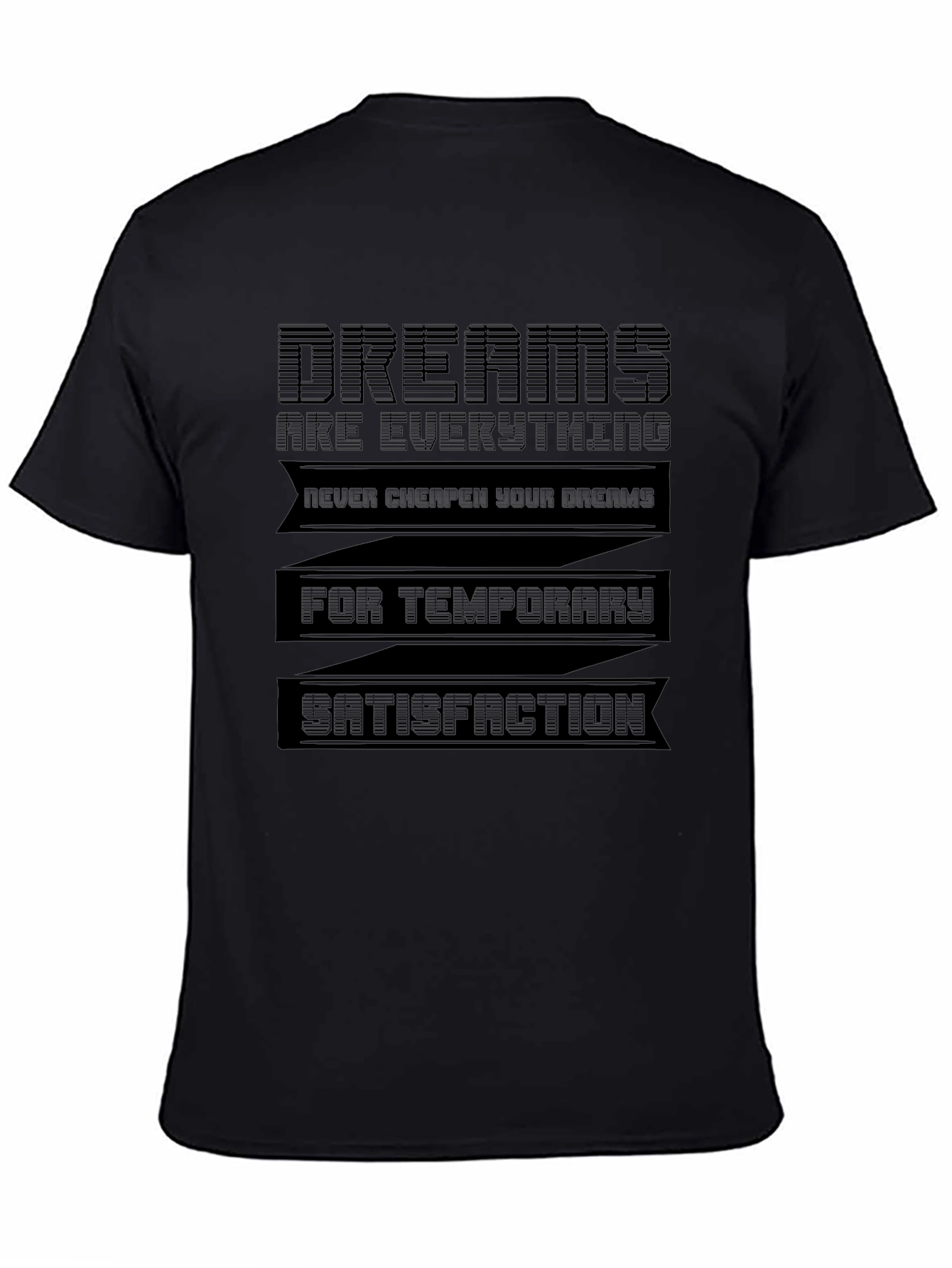 Black Dreams T-Shirt - Motivational Graphic Tee view 4