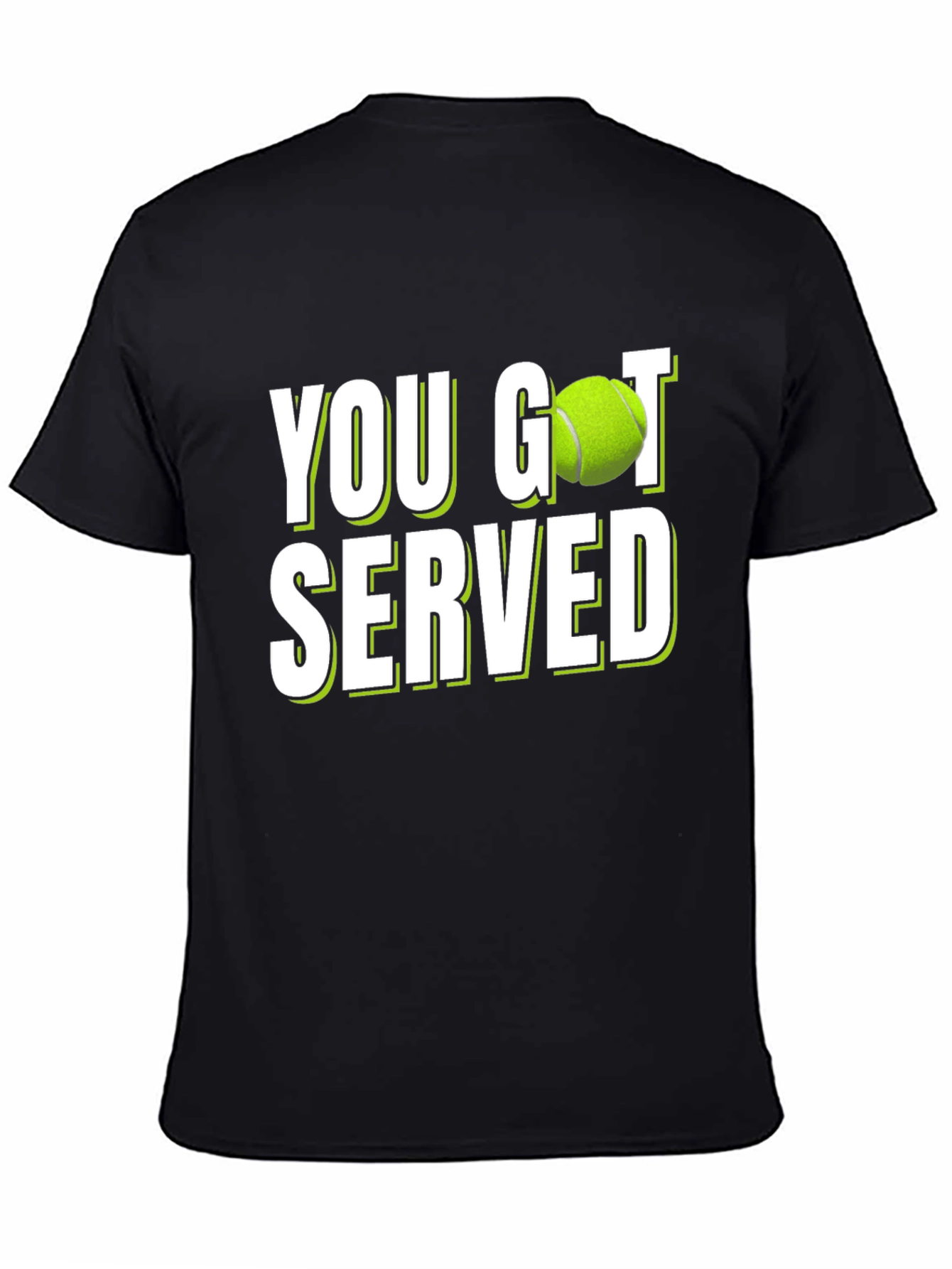 Black You Got Served Tennis T-Shirt - Novelty Design view 4