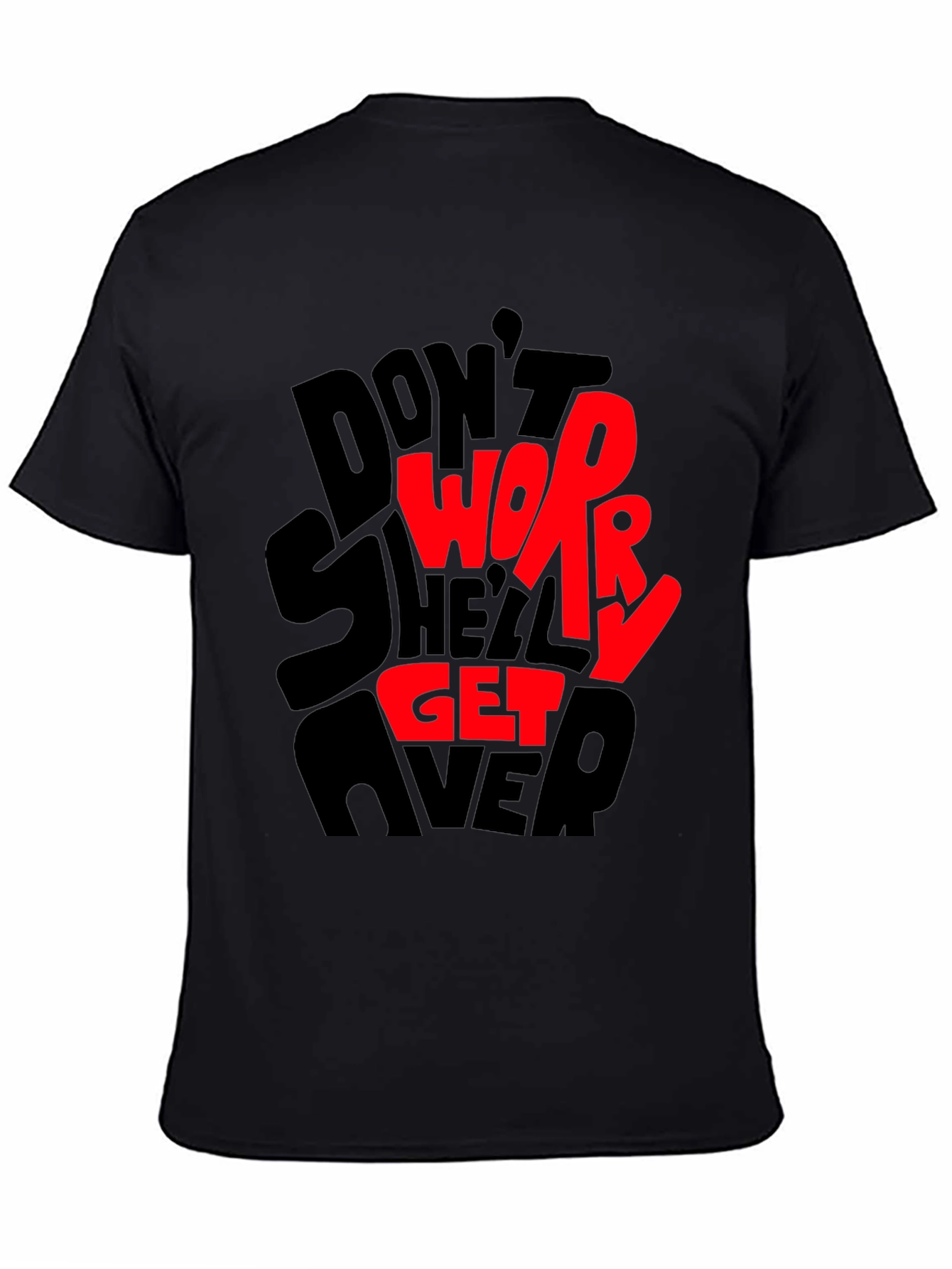 Black Don't Worry T-Shirt - Graphic Print Tee view 4