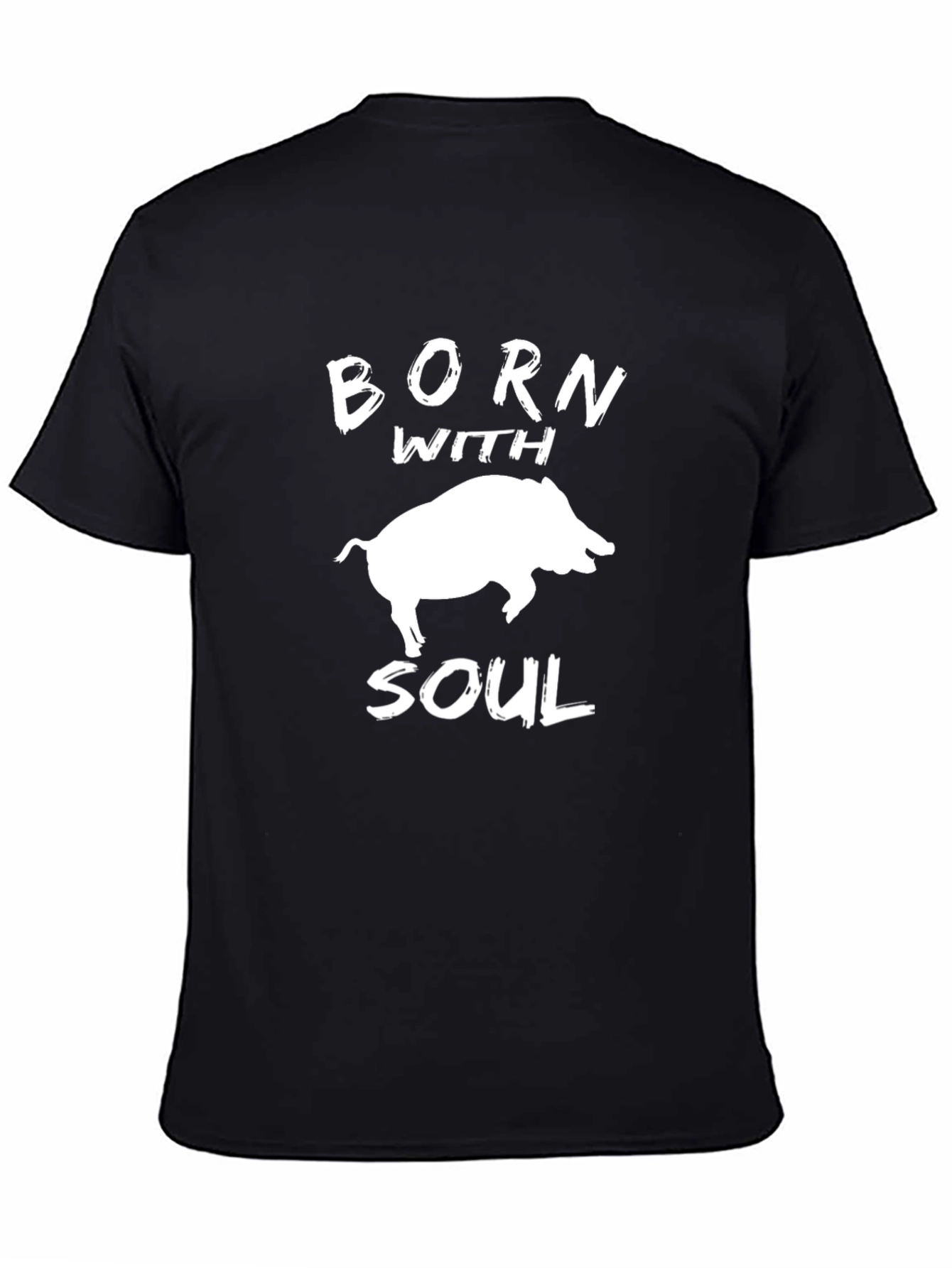 Black Born With Soul Hog T-Shirt view 4
