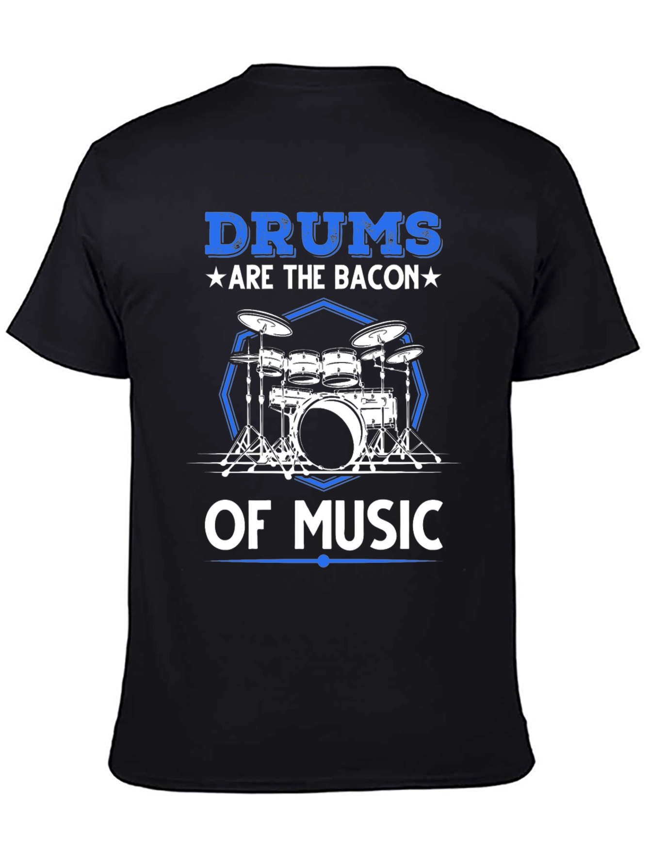 Black Drums are the Bacon of Music T-Shirt view 4