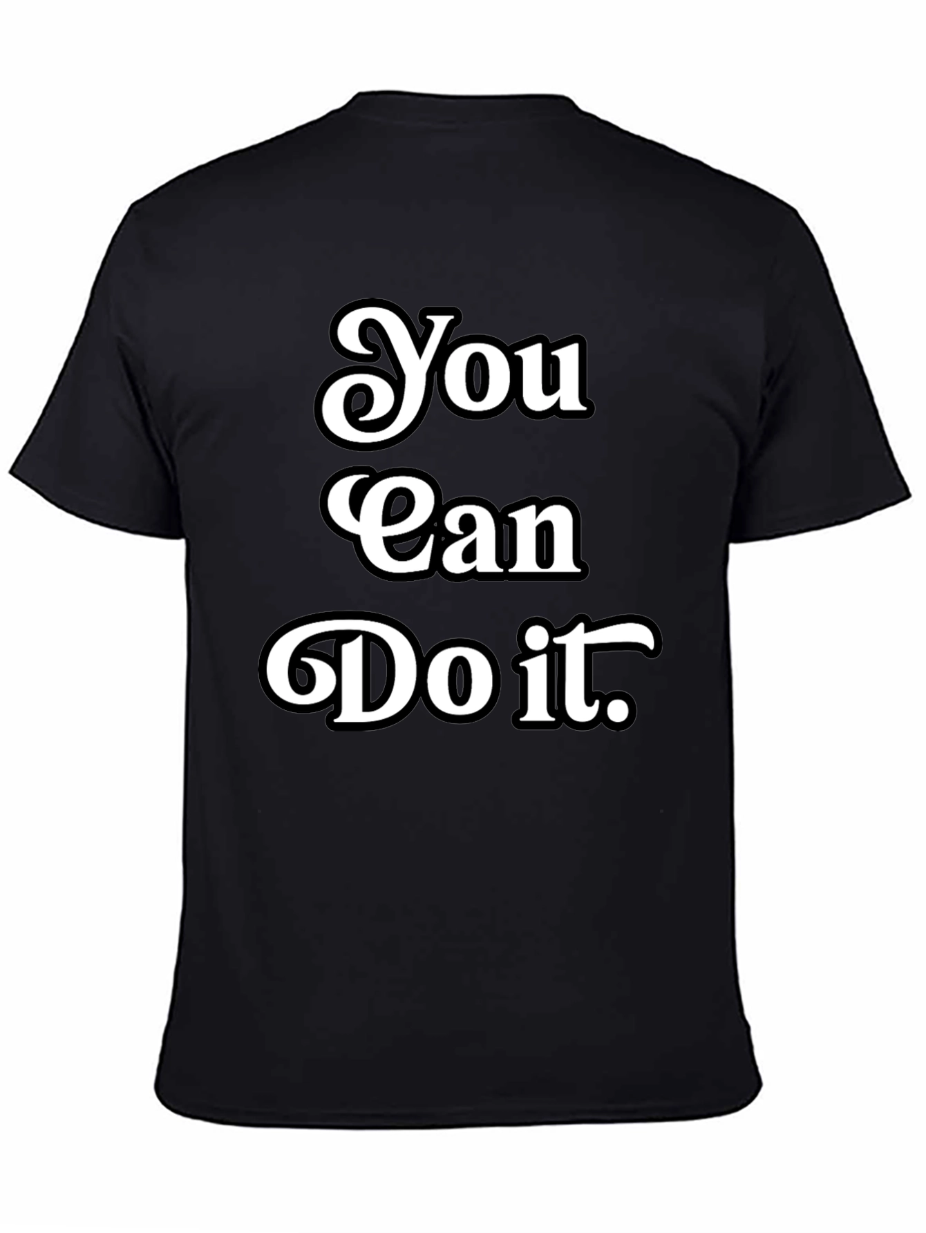 Black Motivational 'You Can Do It' Black T-Shirt view 4