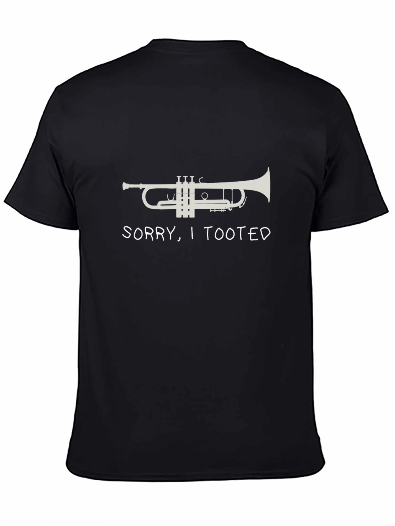 Black Sorry, I Tooted Trumpet T-Shirt - Funny Music Tee view 4