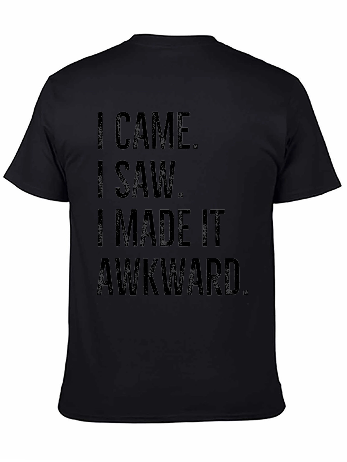 Black Funny Awkward Statement Black Graphic T-Shirt view 4