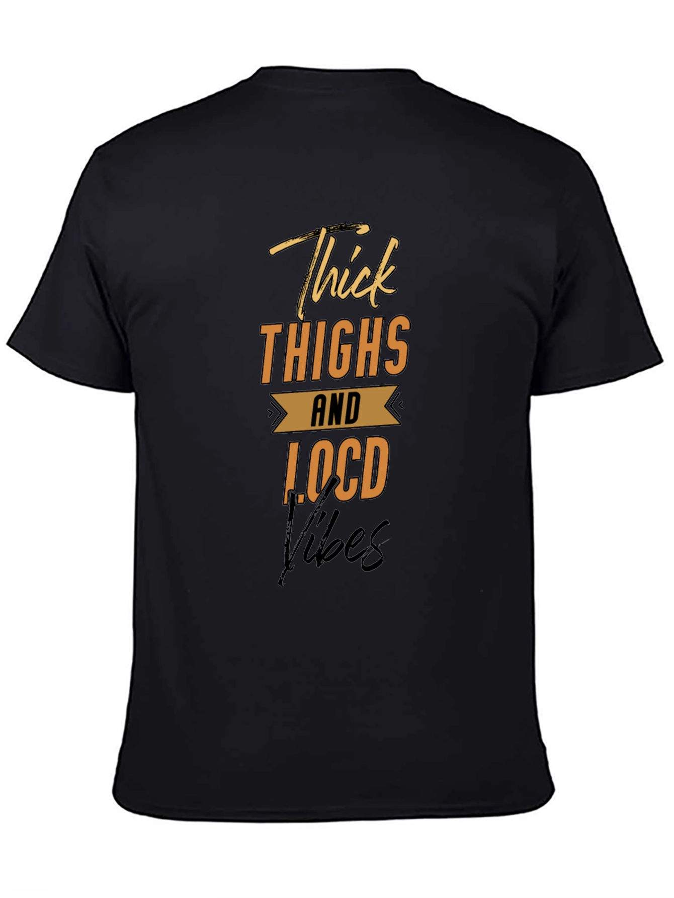 Black Thick Thighs Locd Vibes Graphic Tee view 4