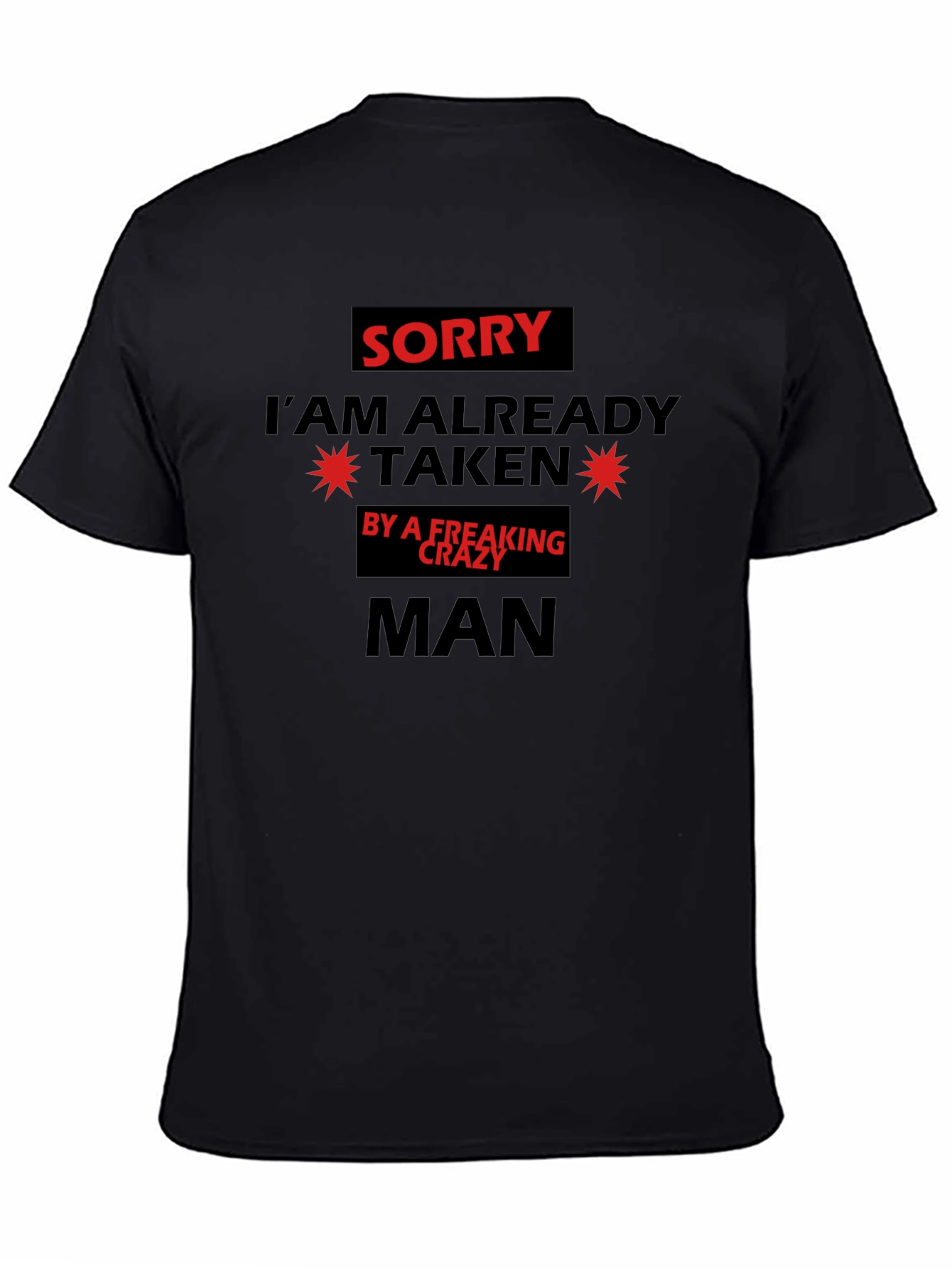 Black Taken by a Crazy Man Graphic Tee - Black Cotton Blend T-Shirt view 4
