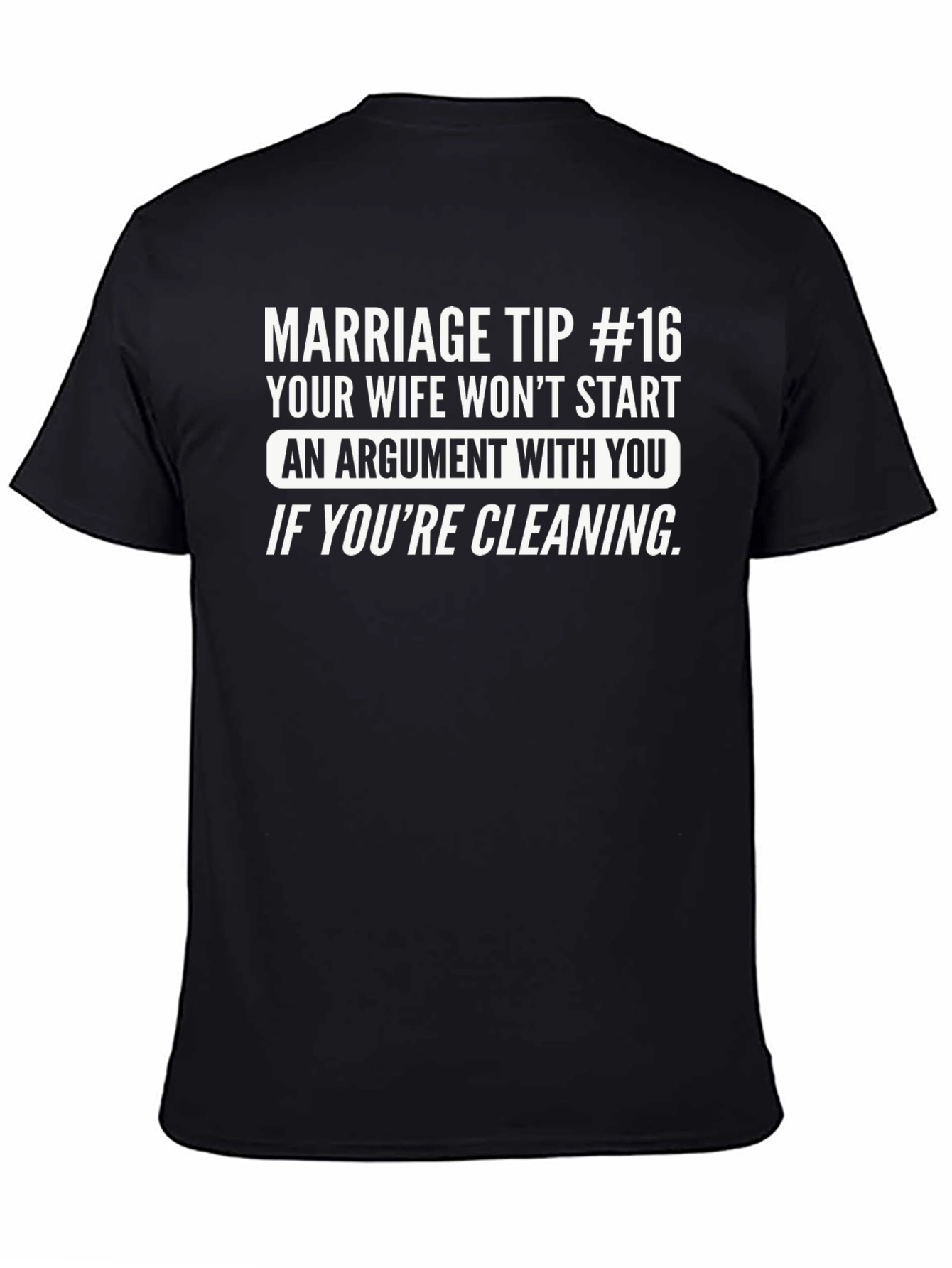 Black Marriage Tip #16 Graphic T-Shirt view 4