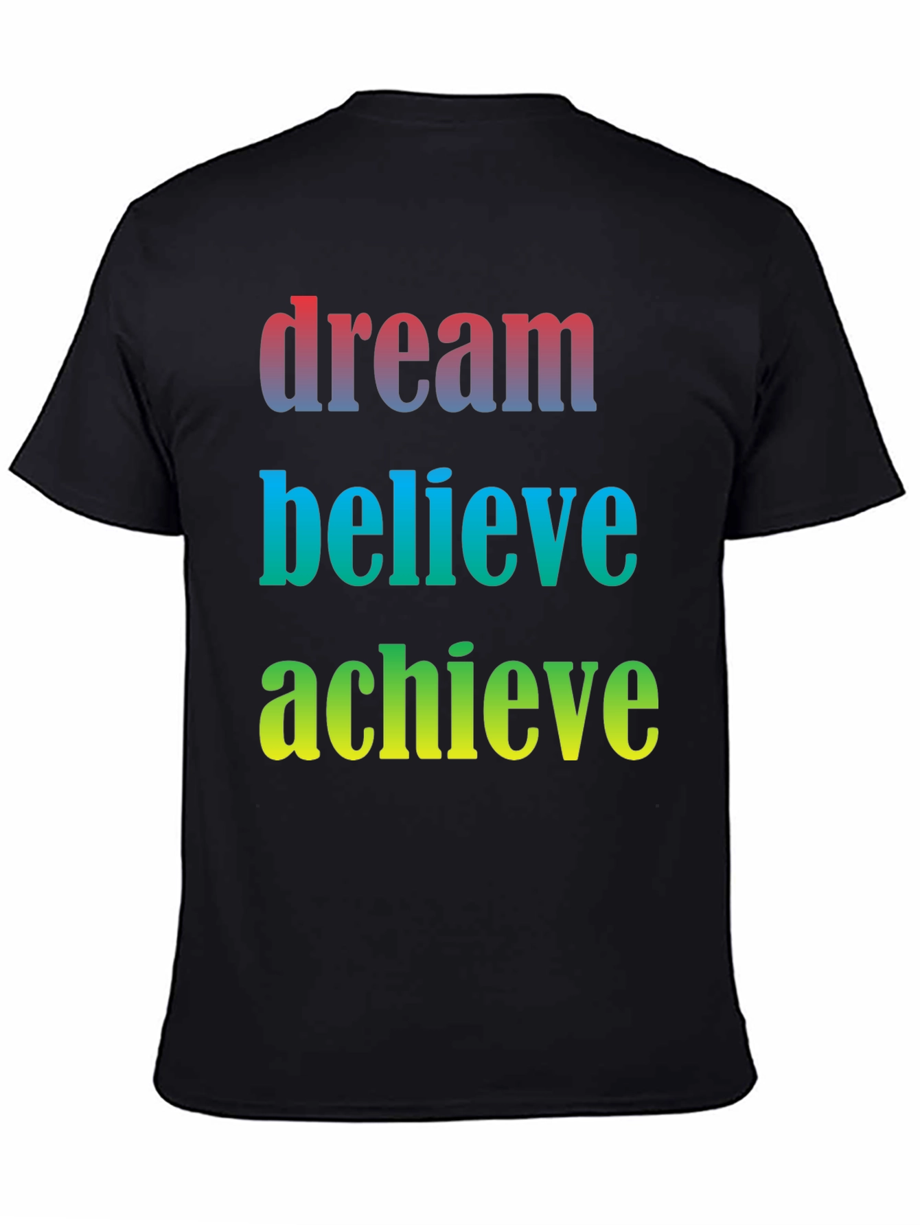 Black Dream Believe Achieve Men's Graphic T-Shirt view 4