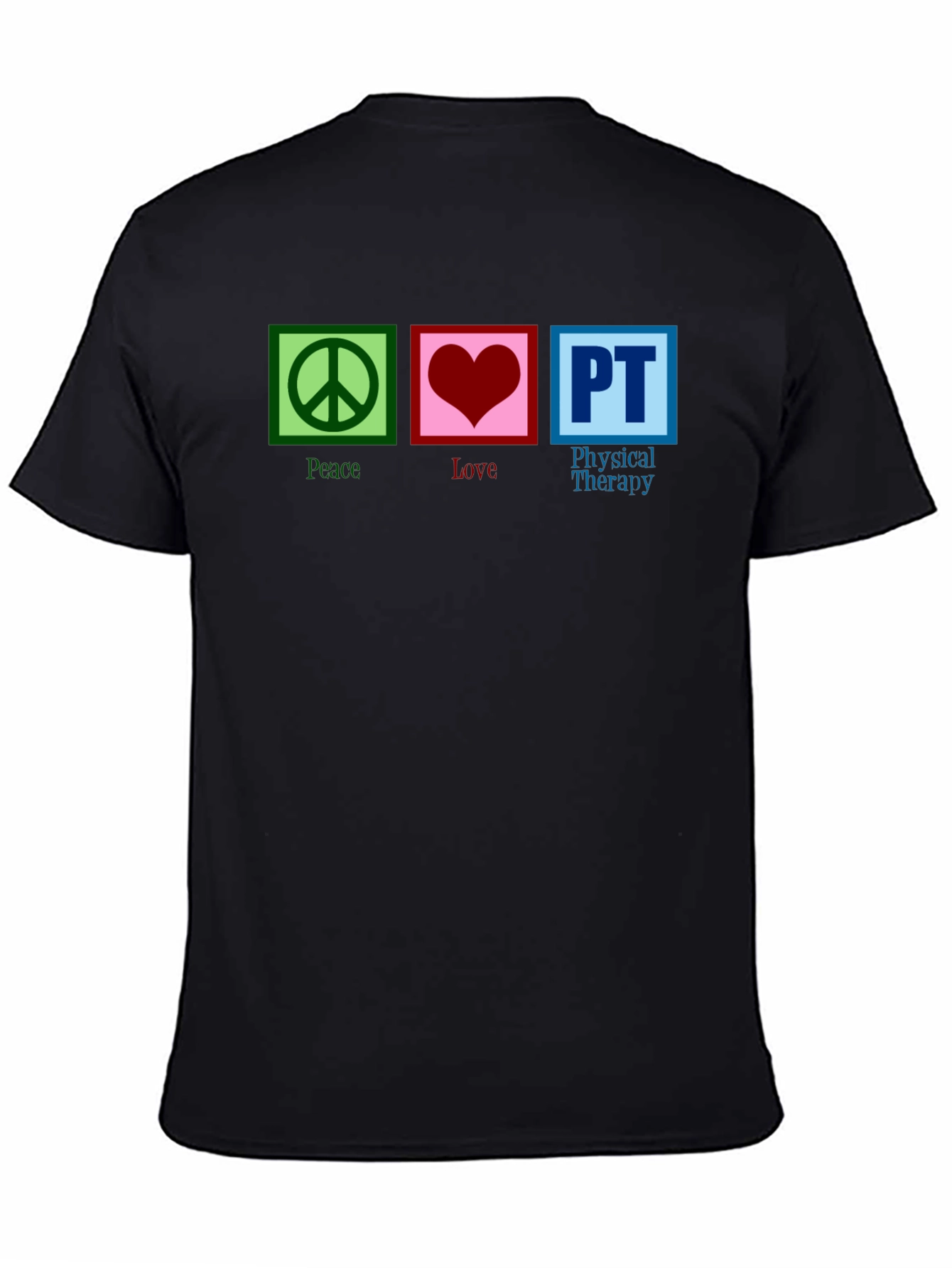 Black Peace Love PT Therapy T-Shirt view 4