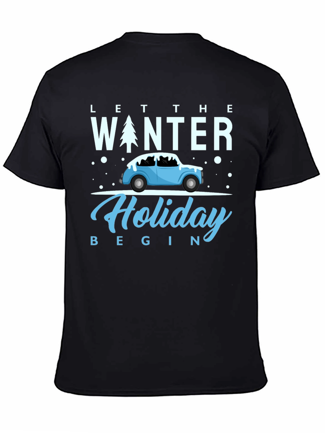 Black Winter Holiday Tee: Let the Holiday Begin Shirt view 4