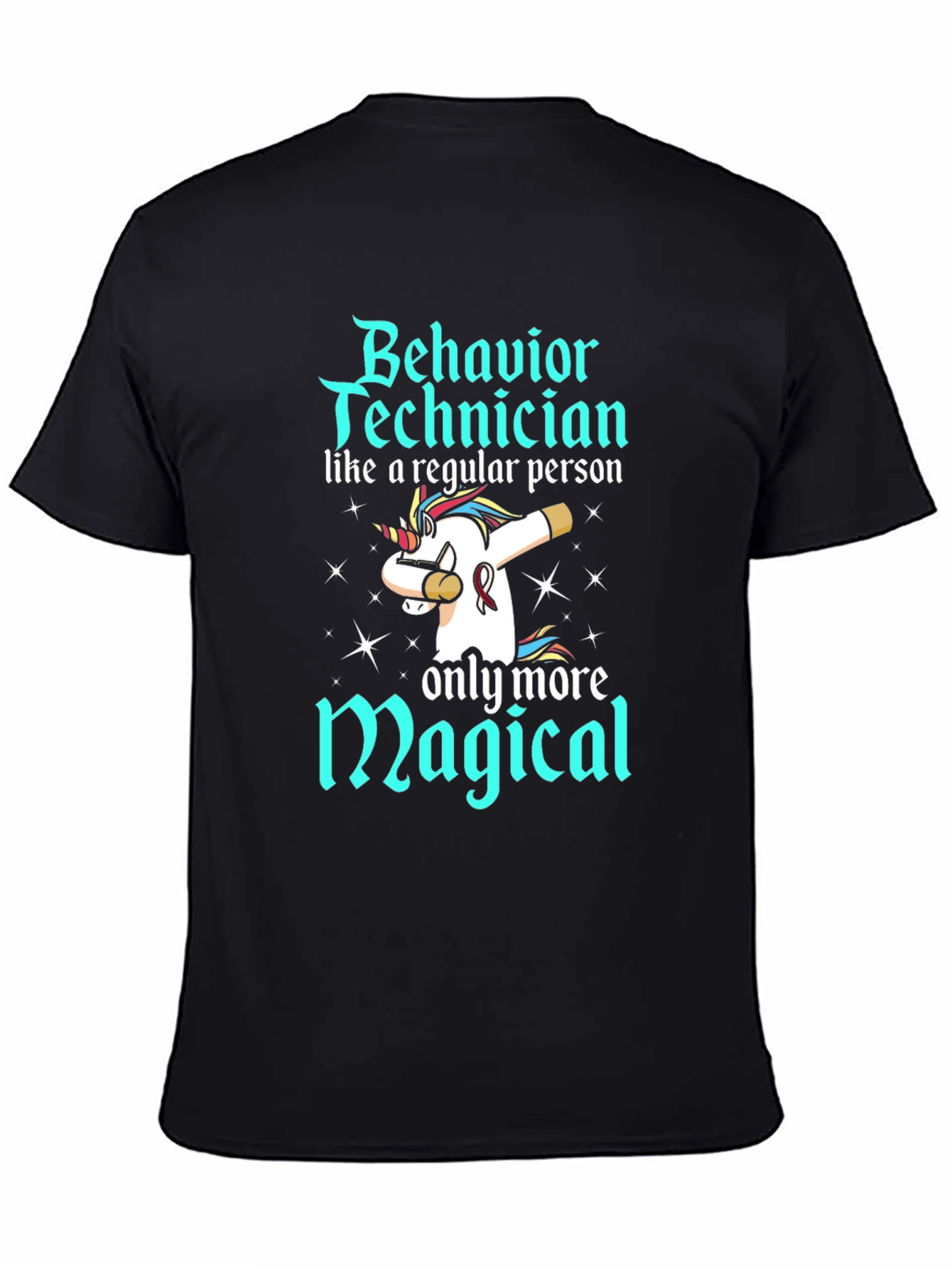 Black Magical Behavior Technician T-Shirt view 4