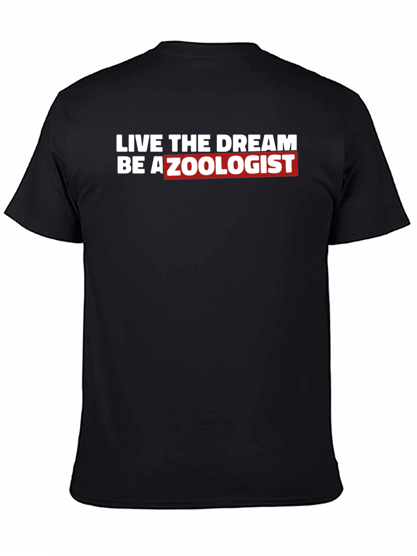 Black Live The Dream Be A Zoologist T-Shirt view 4